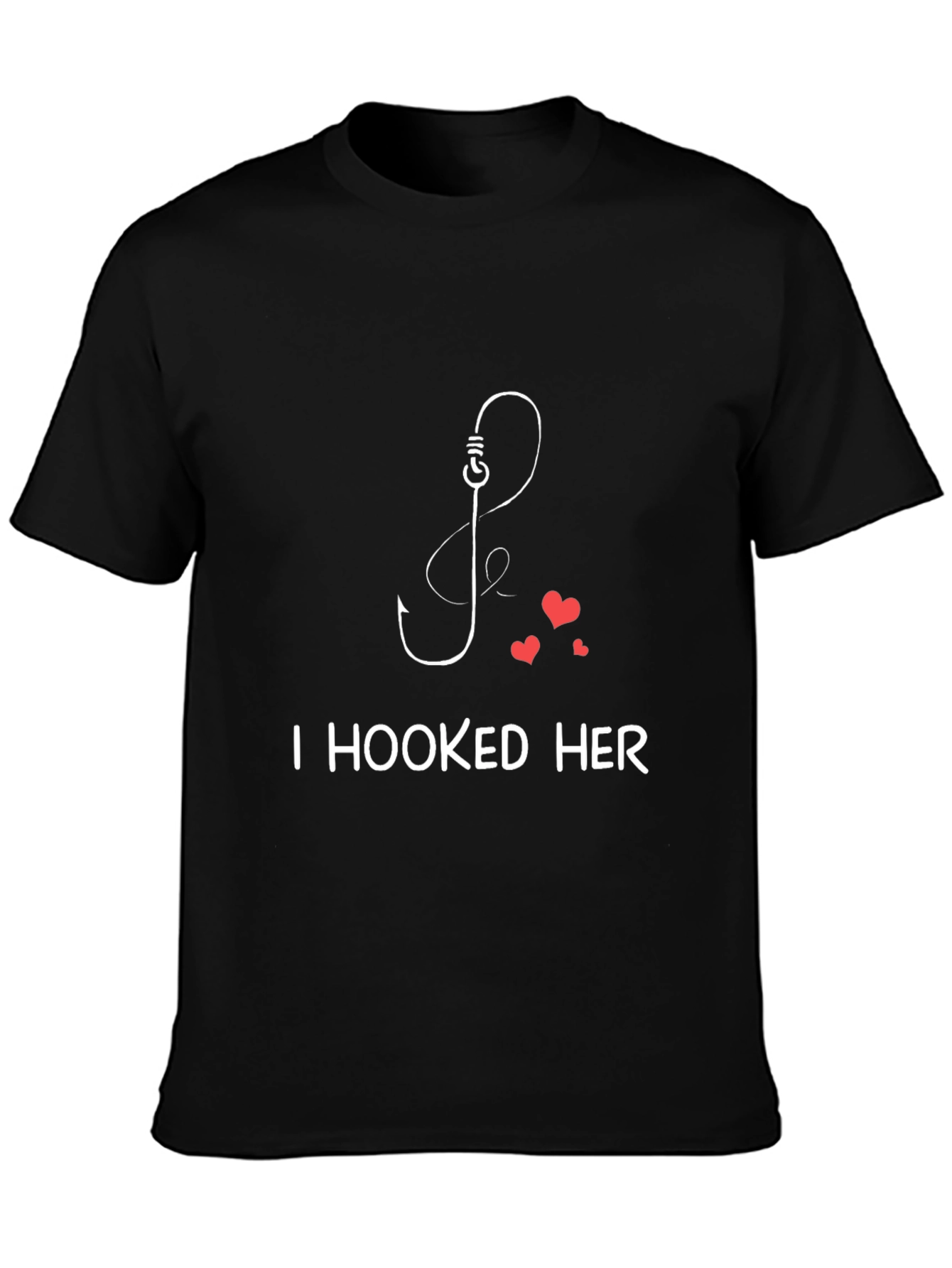 I Hooked Her Fishing Hook Valentines Day T-Shirt