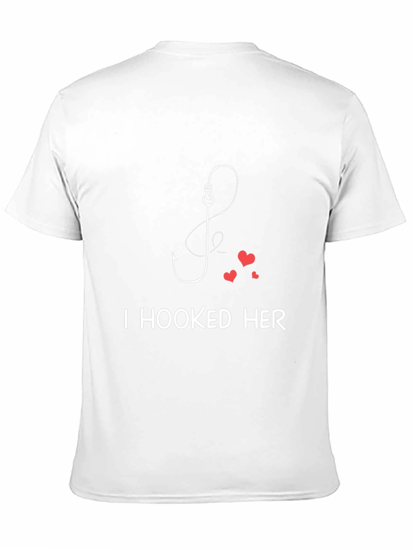 I Hooked Her Fishing Hook Valentines Day T-Shirt