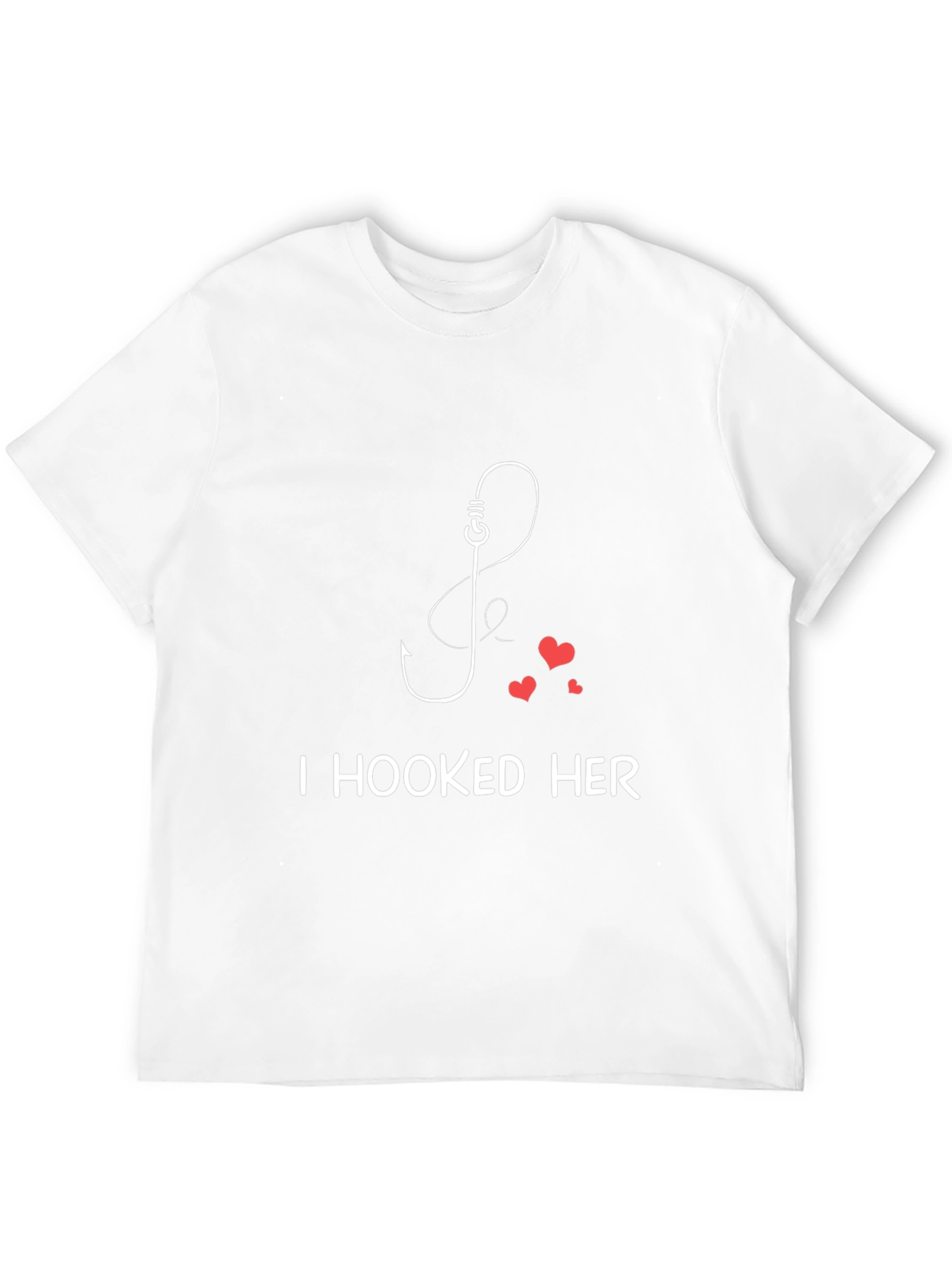I Hooked Her Fishing Hook Valentines Day T-Shirt