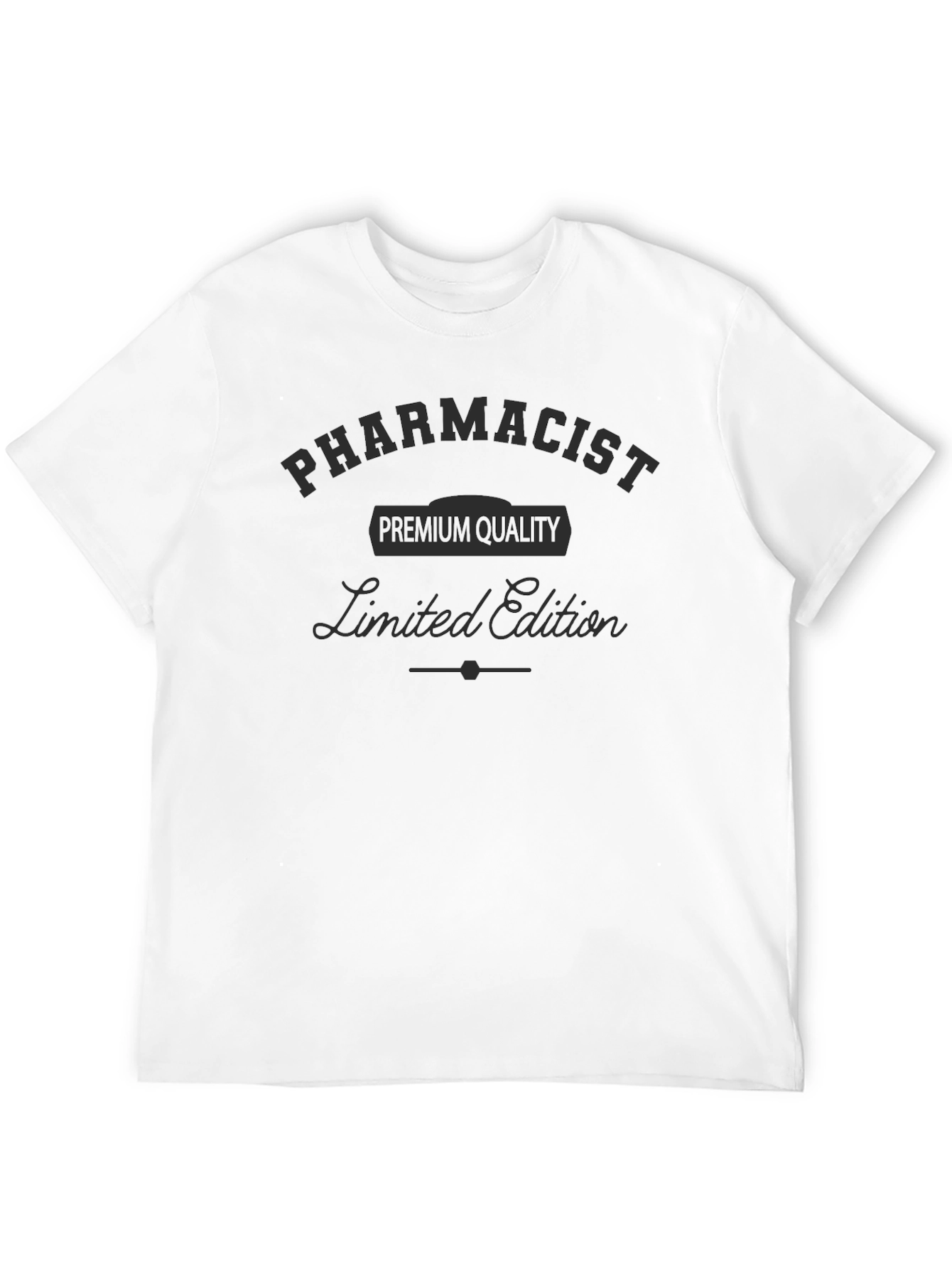 Pharmacist Premium Quality Limited Edition Black T-Shirt