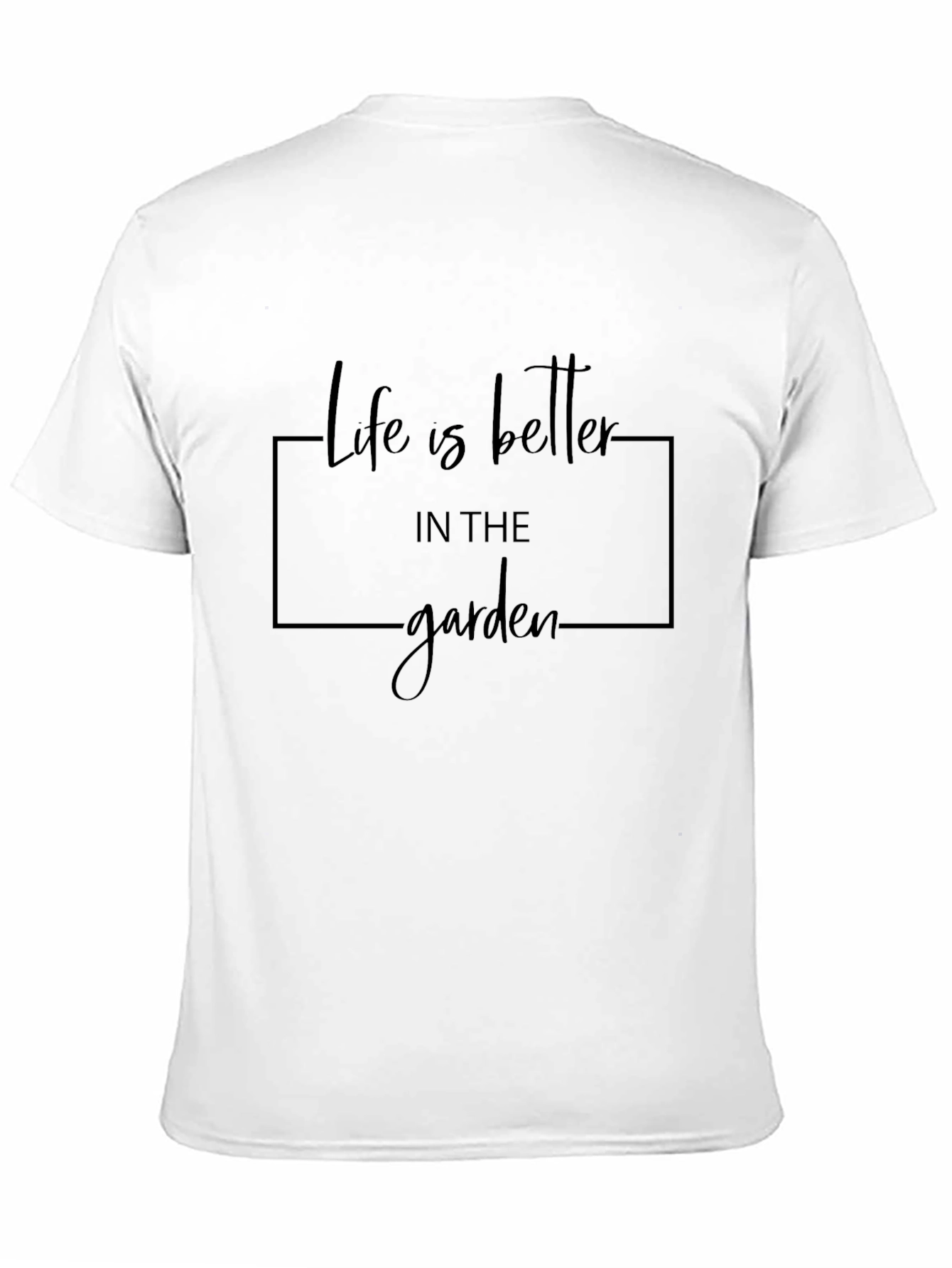 Life is Better in the Garden Black T-Shirt