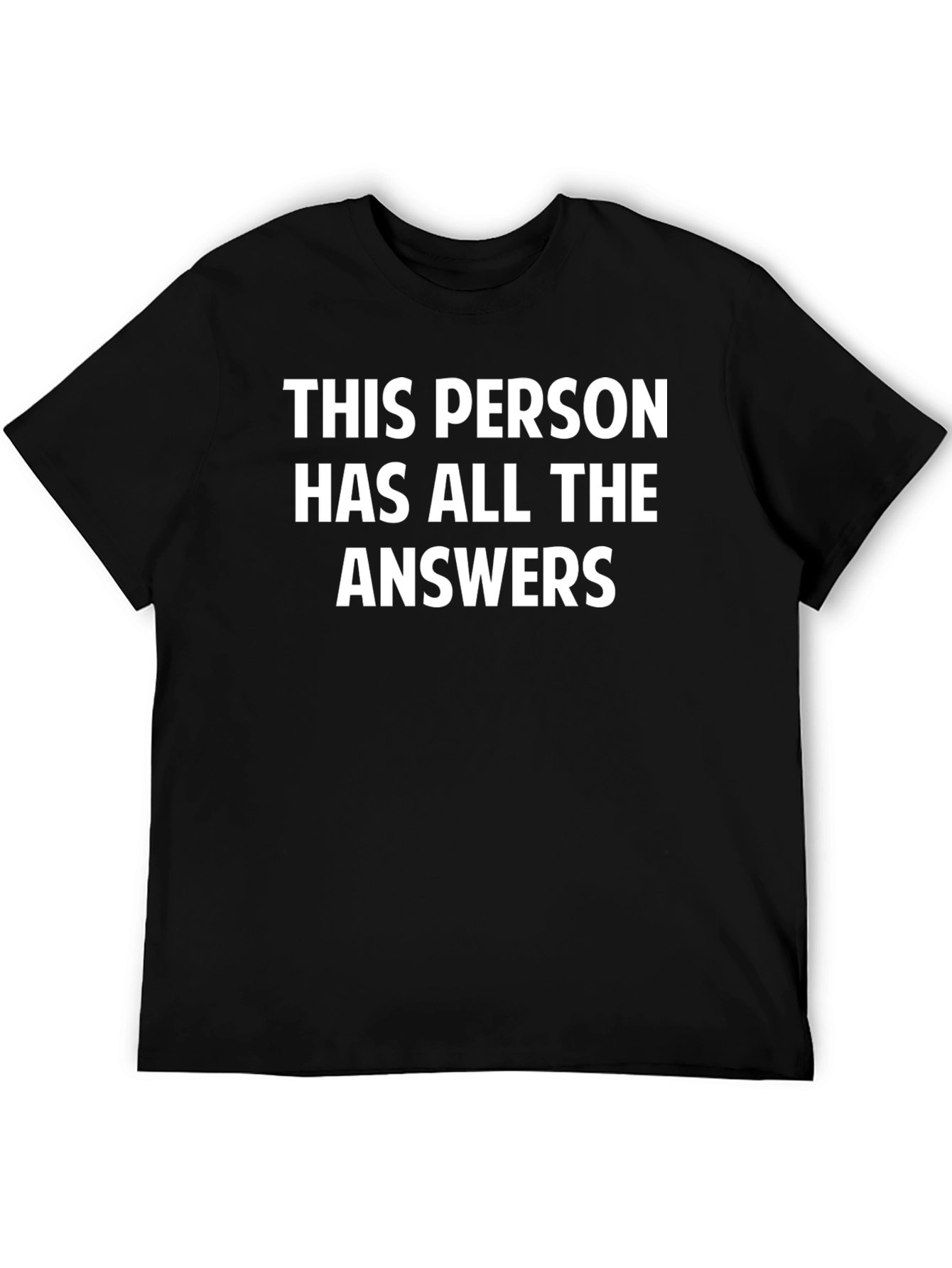Funny The Answers Black Graphic Tee