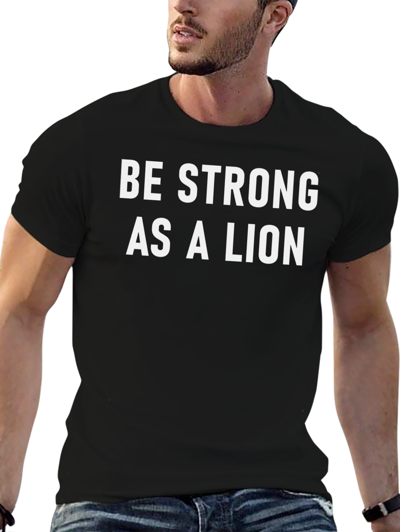 Be Strong As A Lion T-Shirt