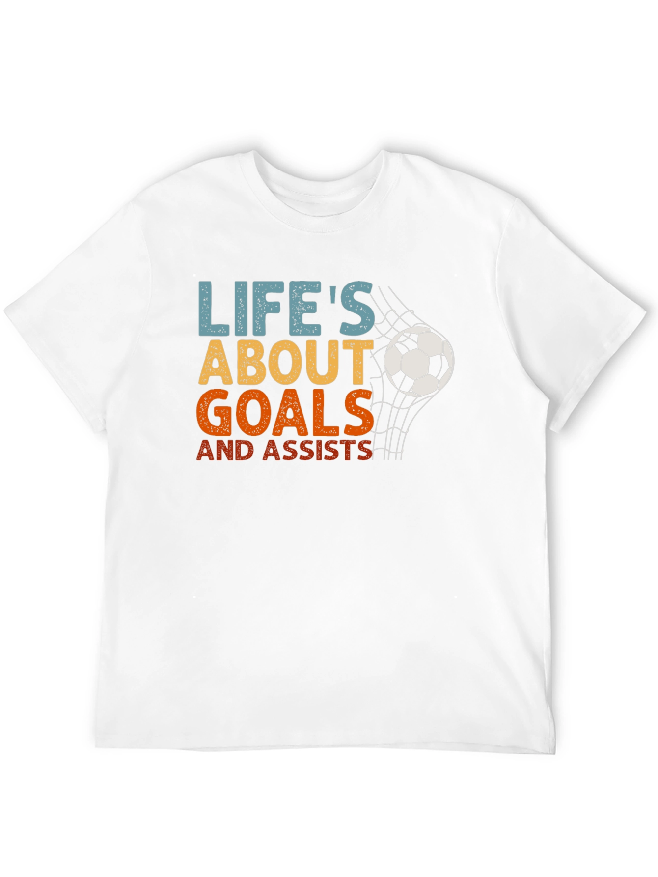 Lifes About Goals Soccer T-Shirt