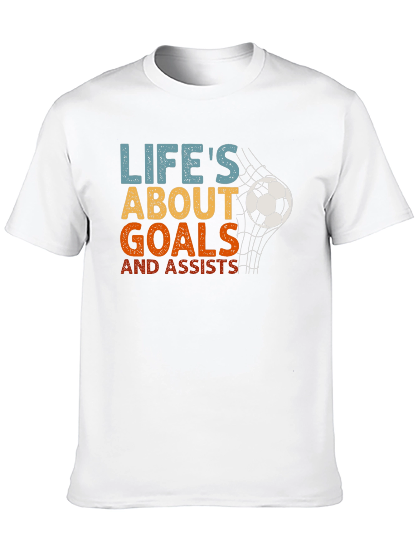 Lifes About Goals Soccer T-Shirt