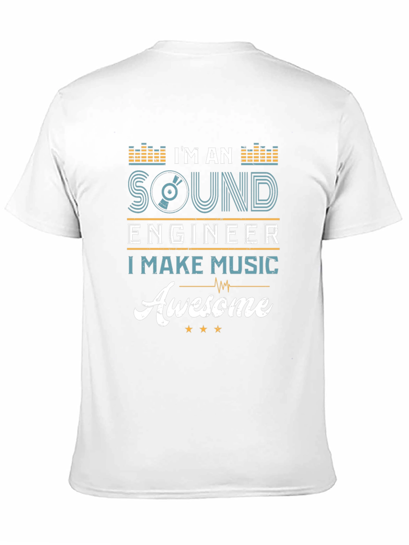 Im an Awesome Sound Engineer Music T-Shirt