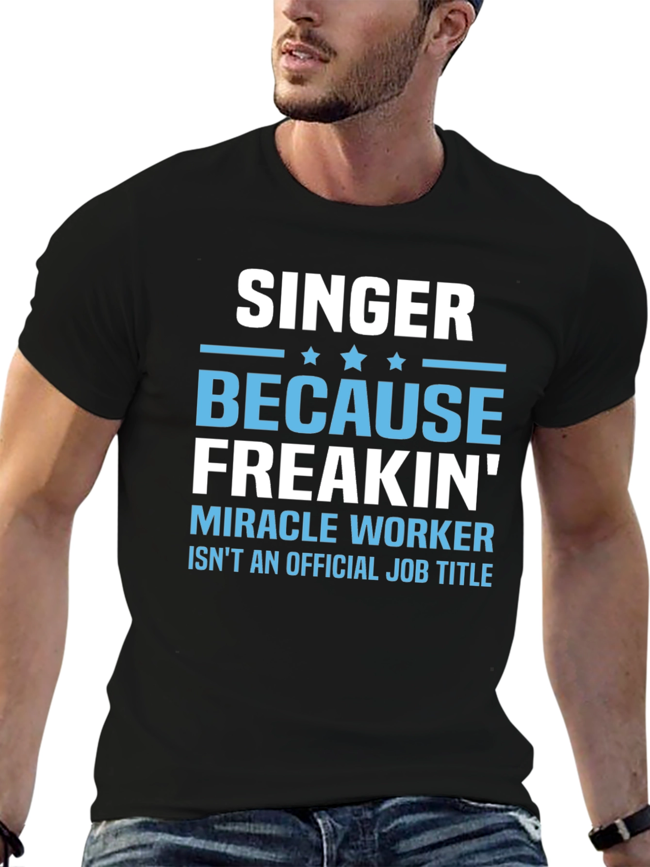 Singer Miracle Worker Funny Graphic T-Shirt