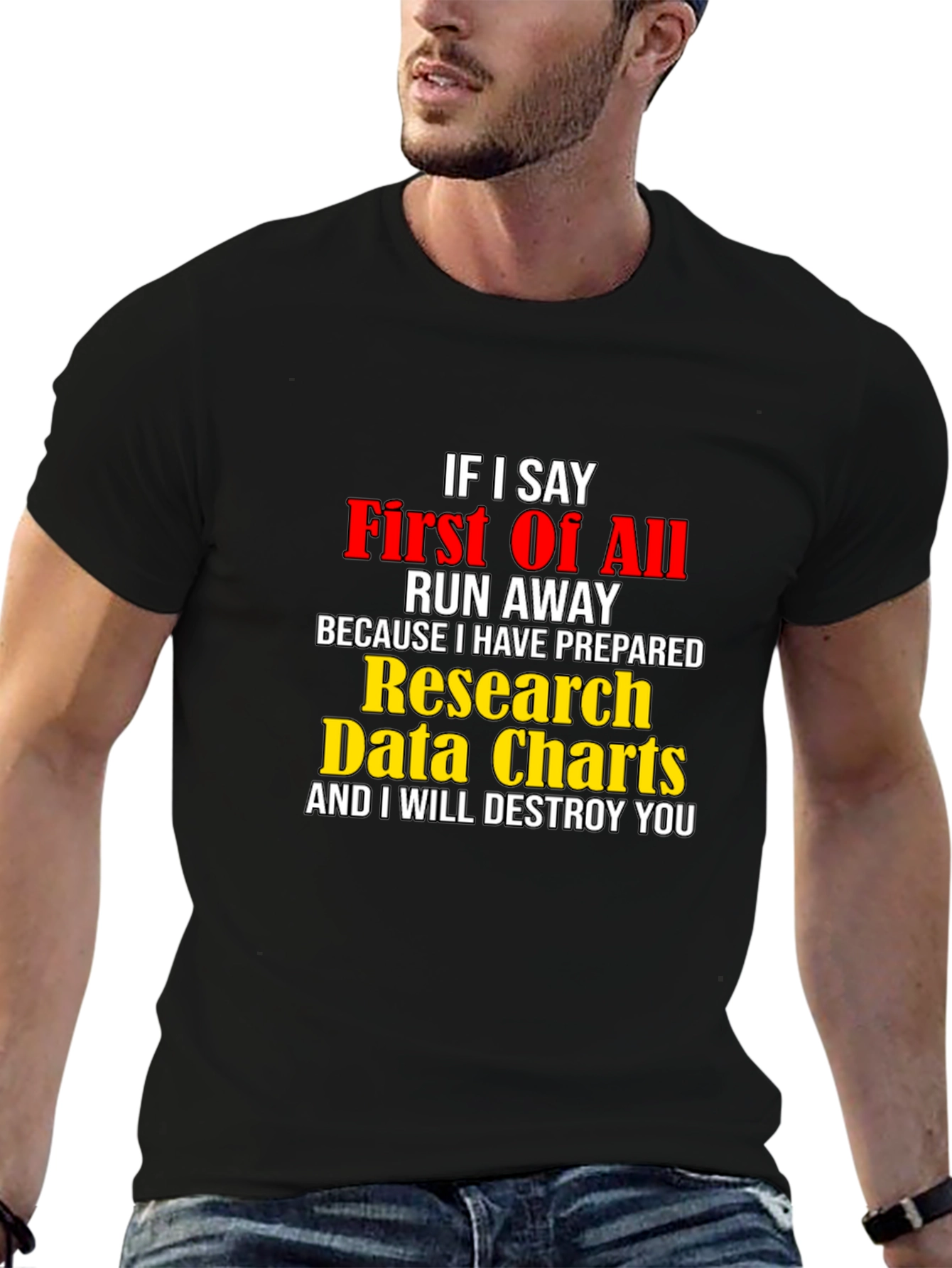 Funny Research Data Charts T-Shirt