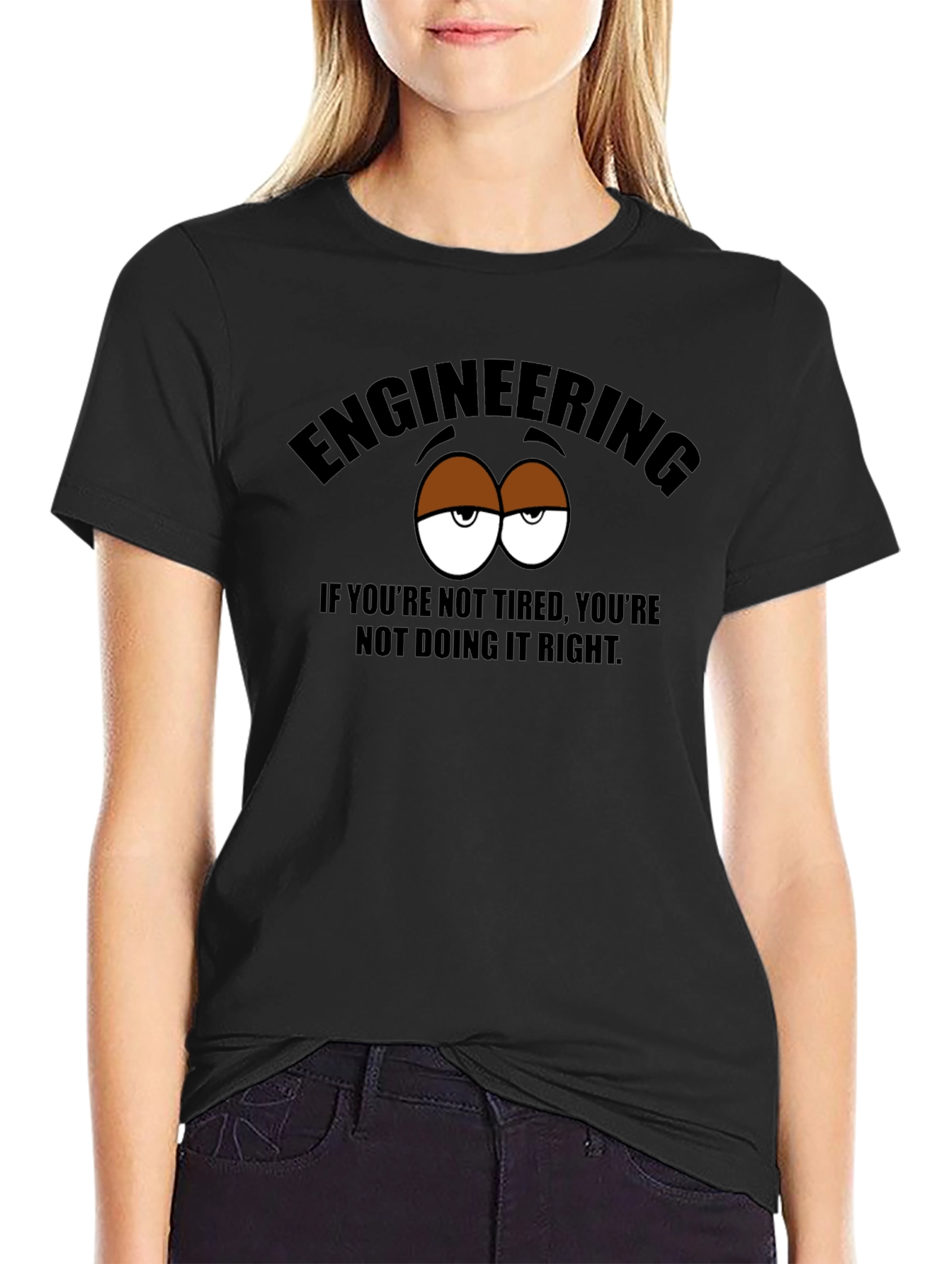 Engineering Tired Eyes Graphic T-Shirt