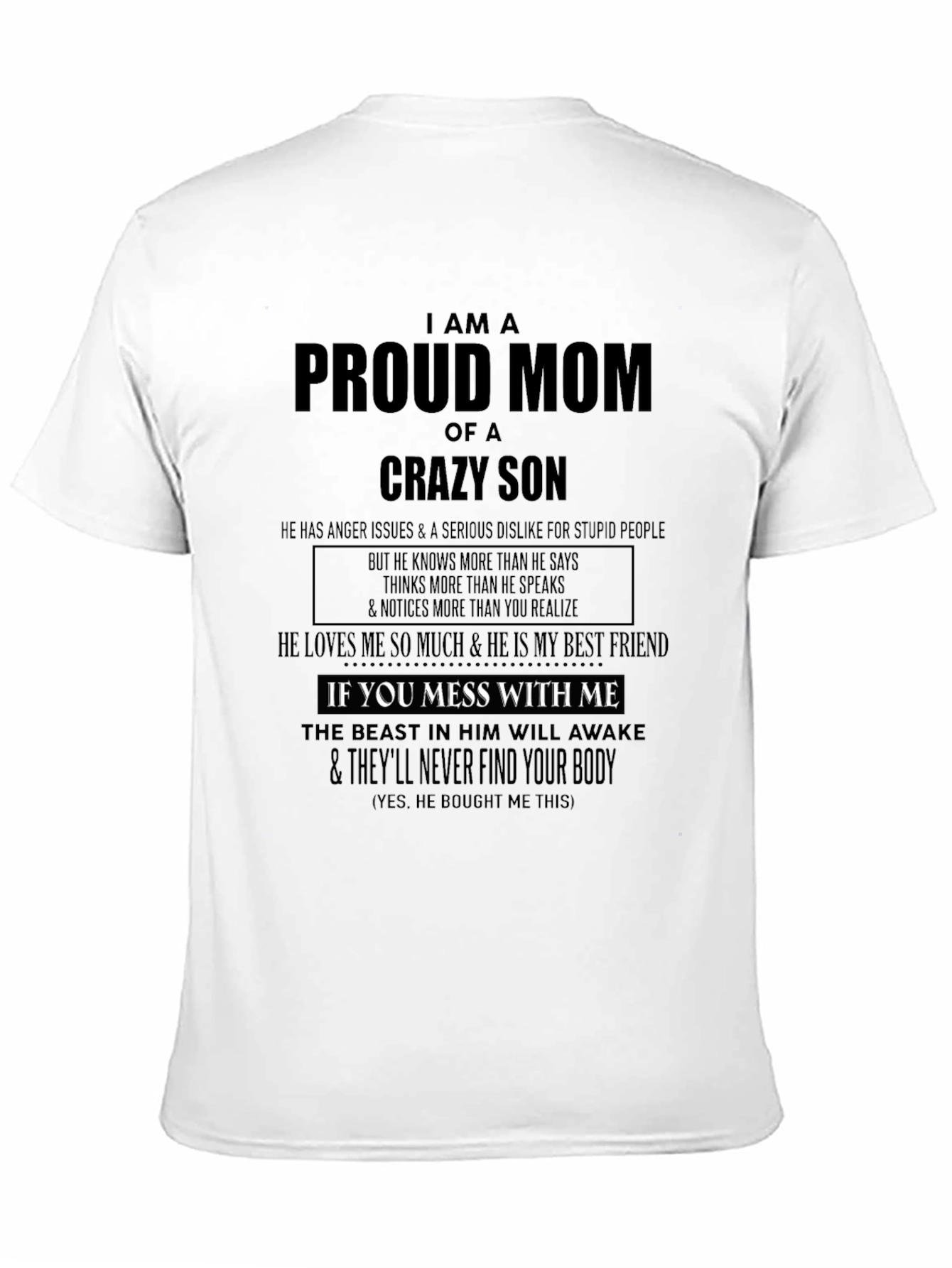 Proud Mom of Crazy Son Graphic Tee - Black