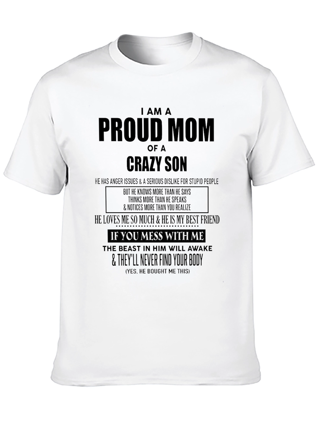 Proud Mom of Crazy Son Graphic Tee - Black