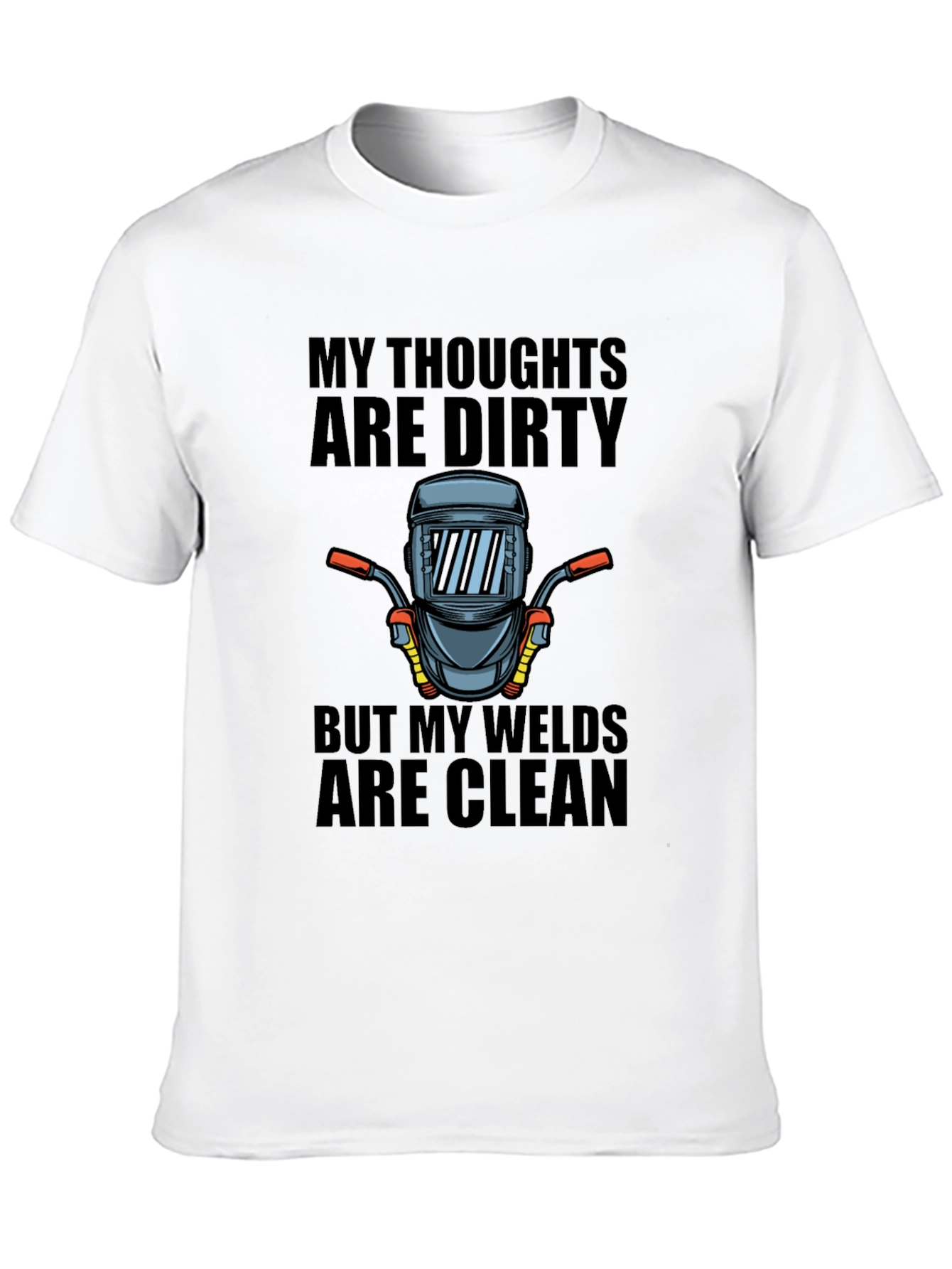 My Thoughts Are Dirty Welder Graphic Tee