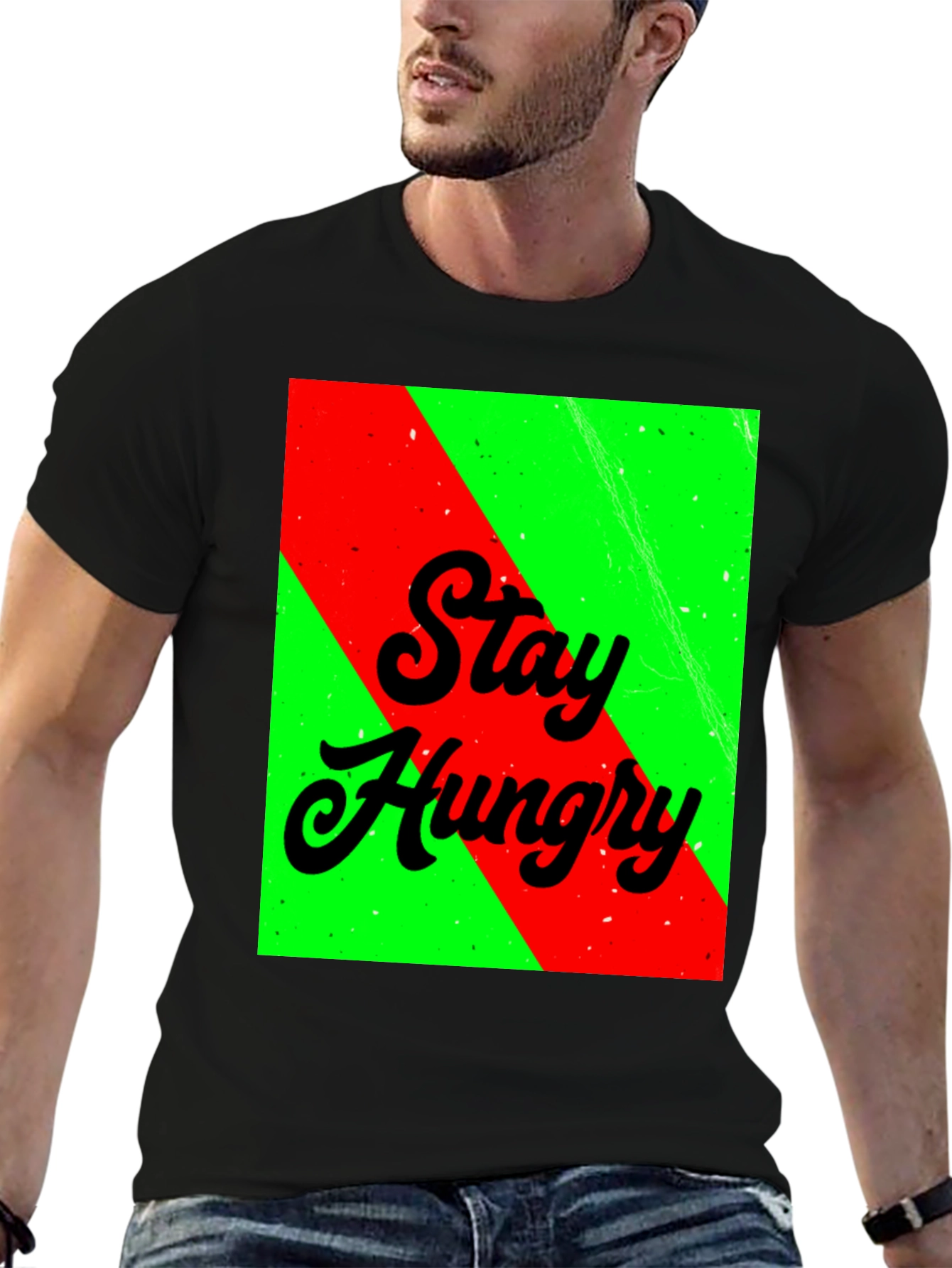 Stay Hungry Graphic Tee - Bold Statement T-Shirt