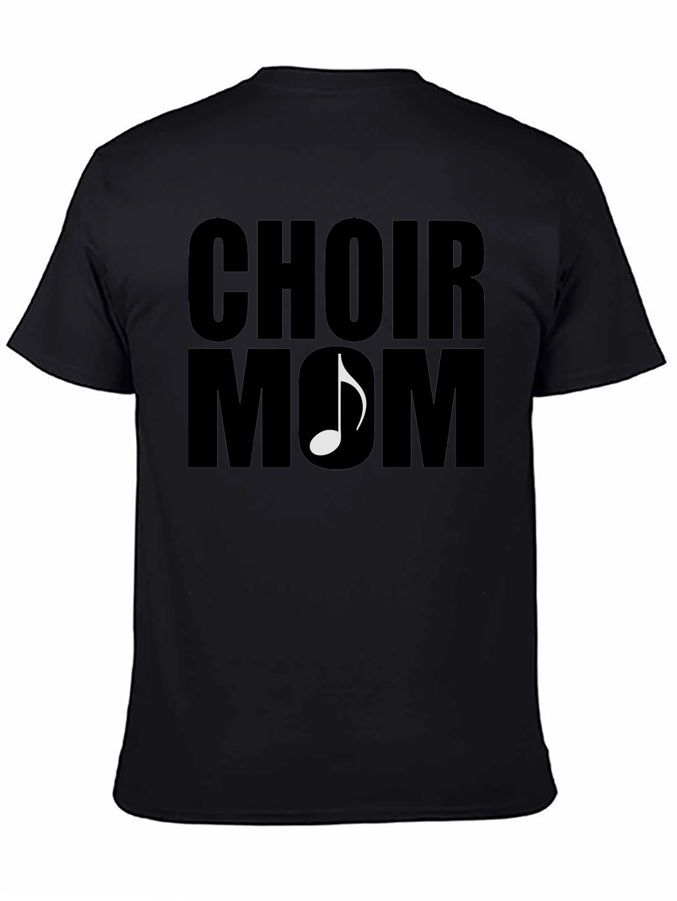 Choir Mom T-Shirt - Music Lover Apparel