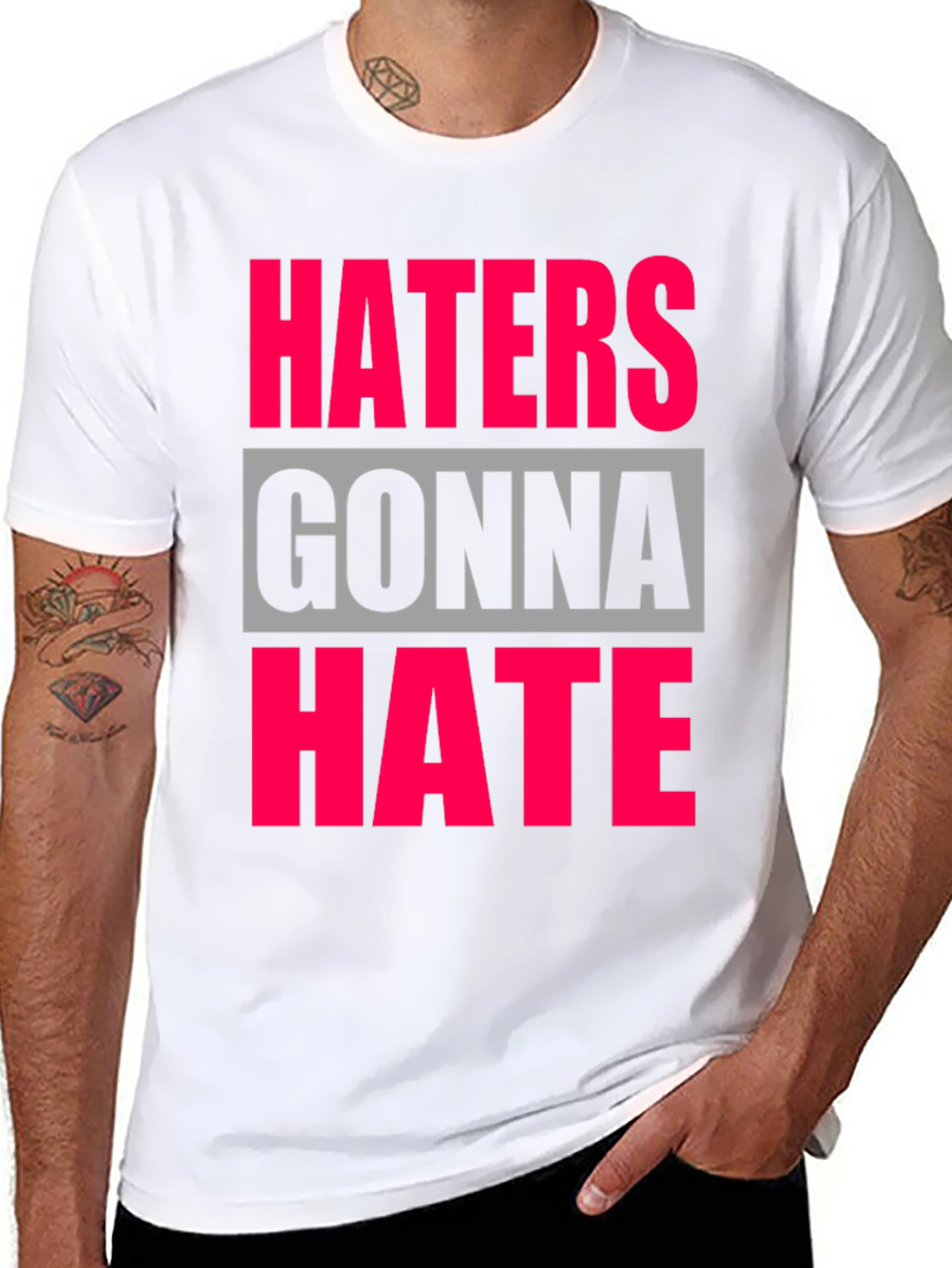 Haters Gonna Hate Graphic Tee