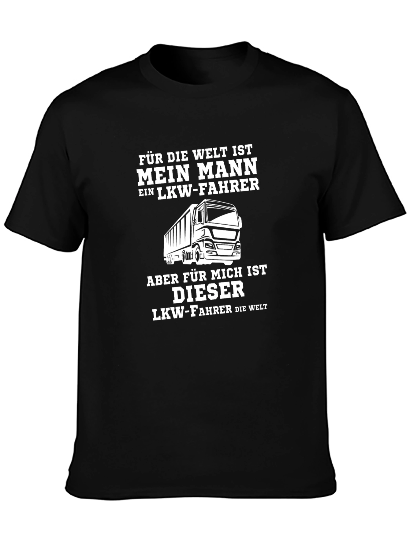 Truck Driver Husband T-Shirt - German Pride