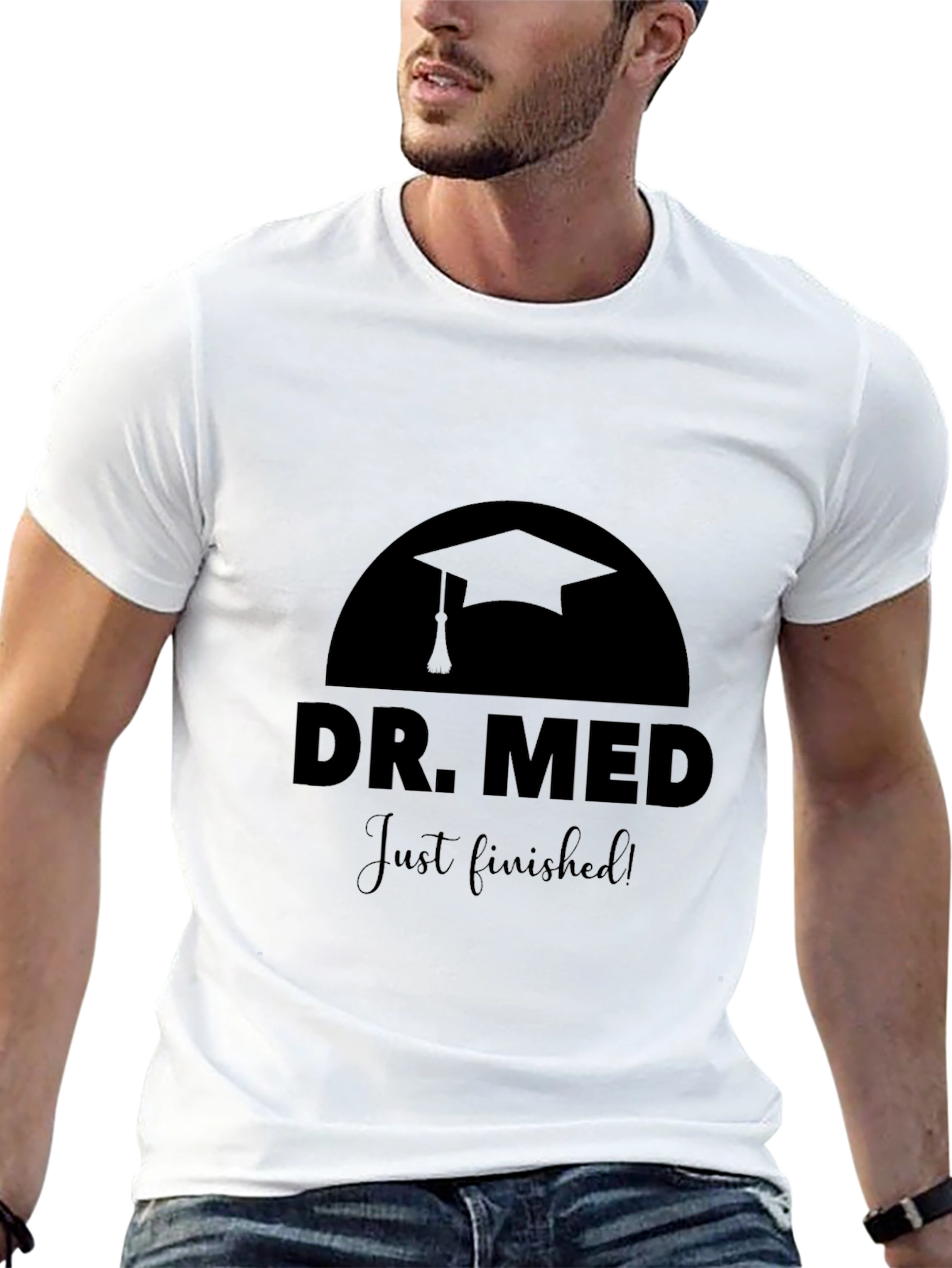 Dr. Med Just Finished! Graduation T-Shirt