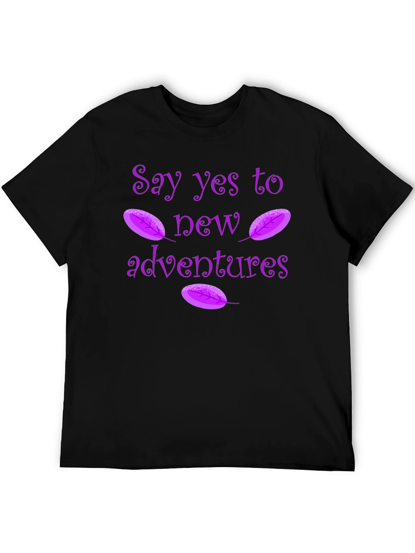 Say Yes To New Adventures Graphic T-Shirt