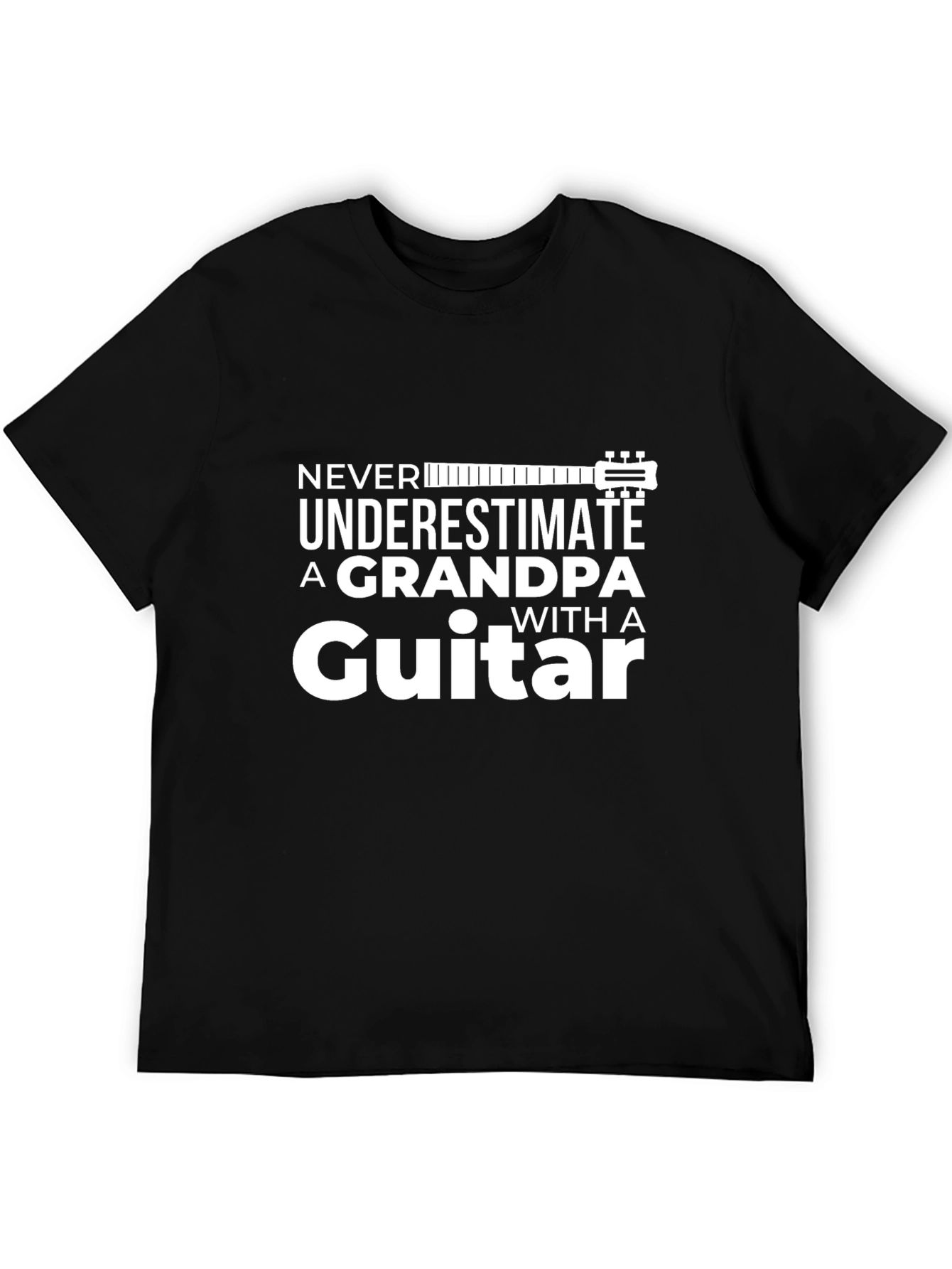 Grandpa Guitar T-Shirt - Never Underestimate