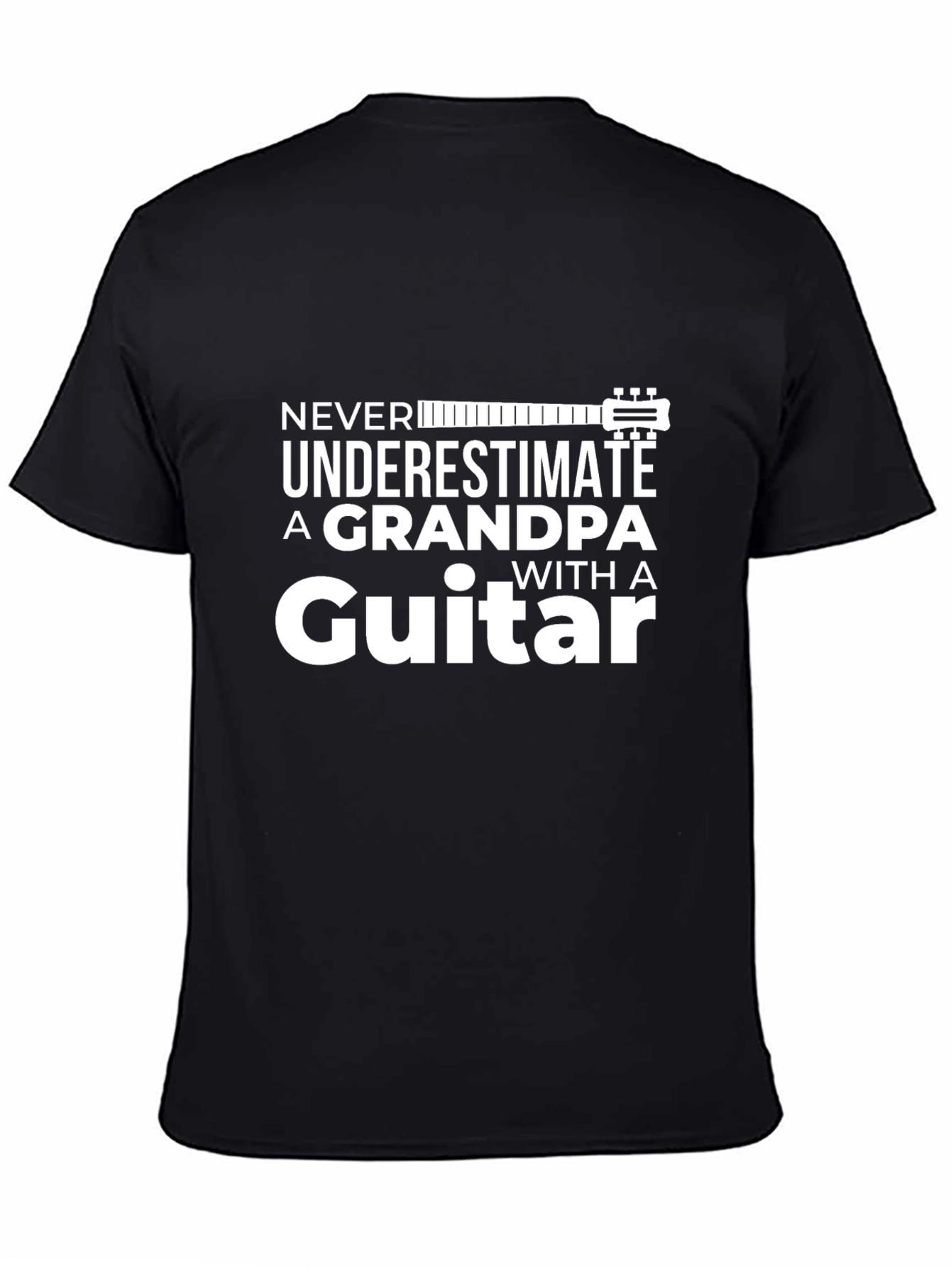 Grandpa Guitar T-Shirt - Never Underestimate