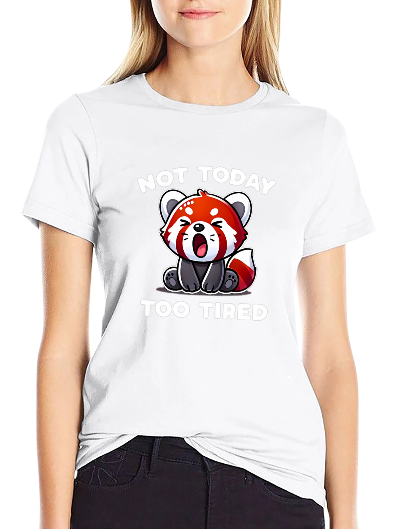 Not Today Too Tired Red Panda T-Shirt