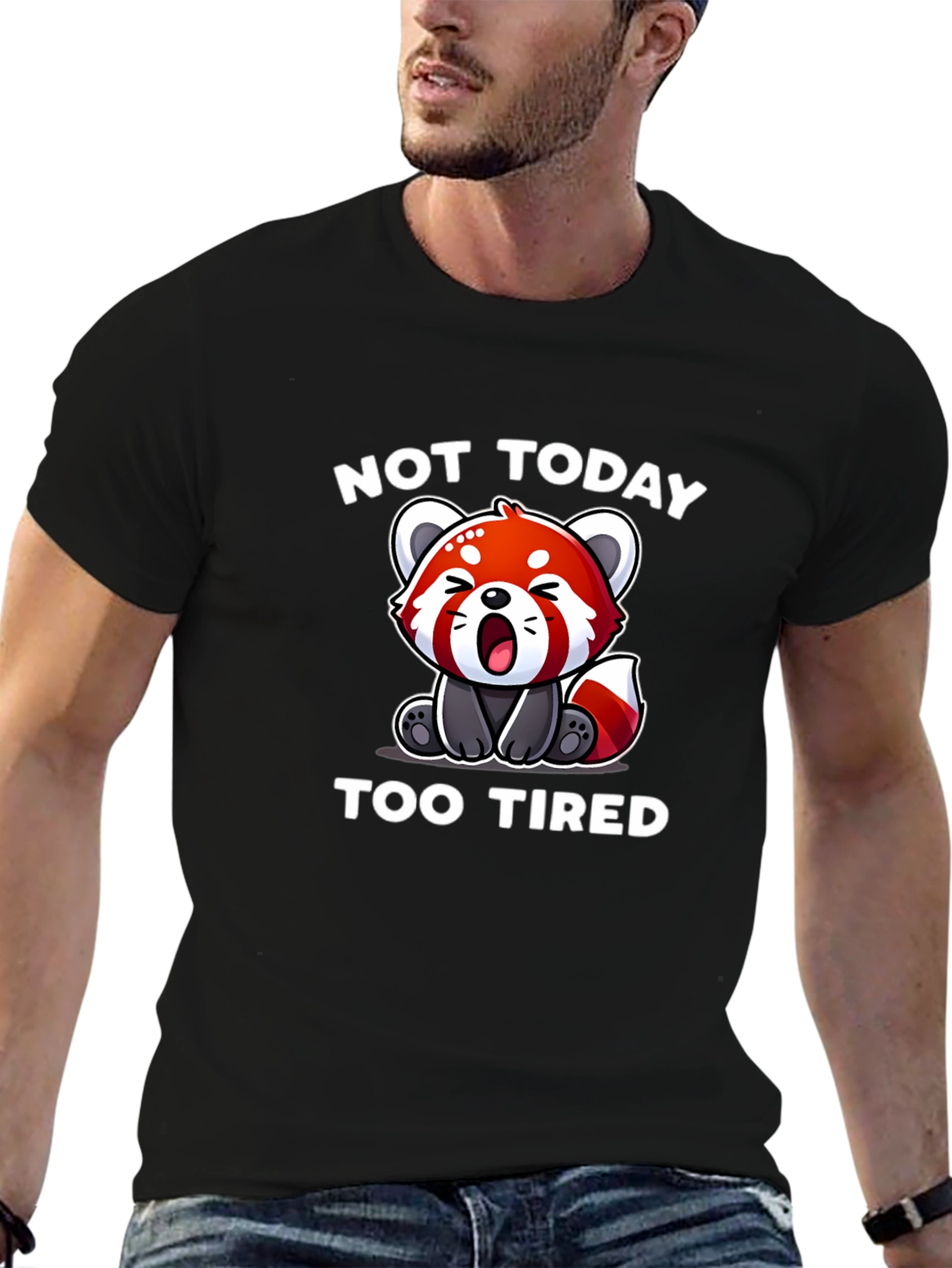 Not Today Too Tired Red Panda T-Shirt