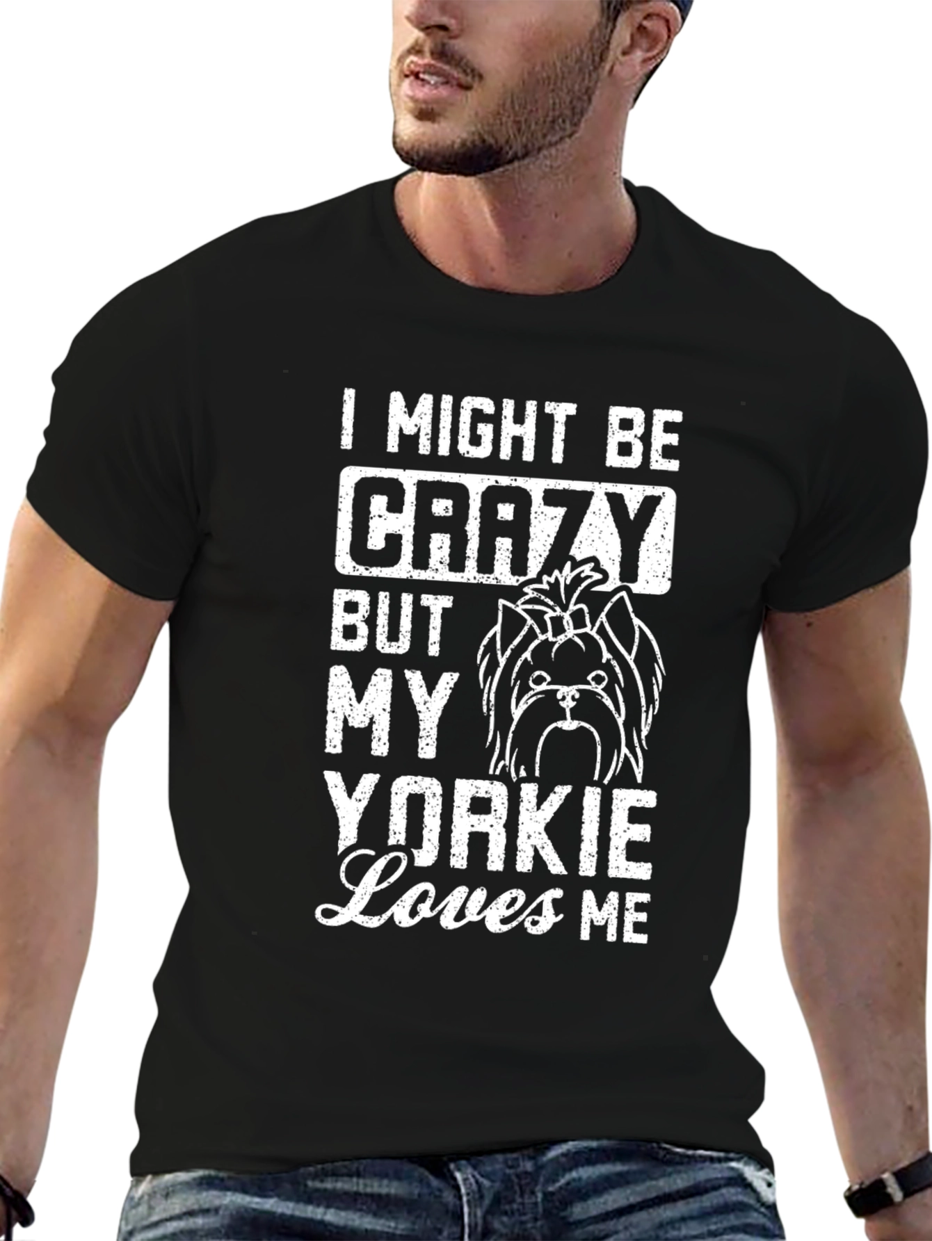 Crazy Yorkie Lover T-Shirt - Dog Lover Apparel