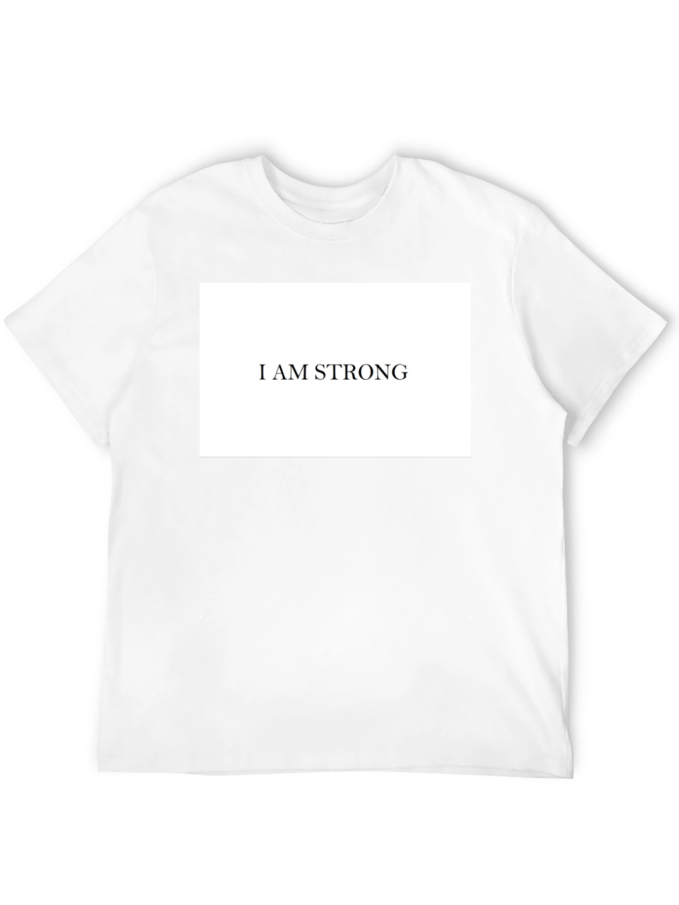 I AM STRONG Black T-Shirt - Motivational Graphic Tee
