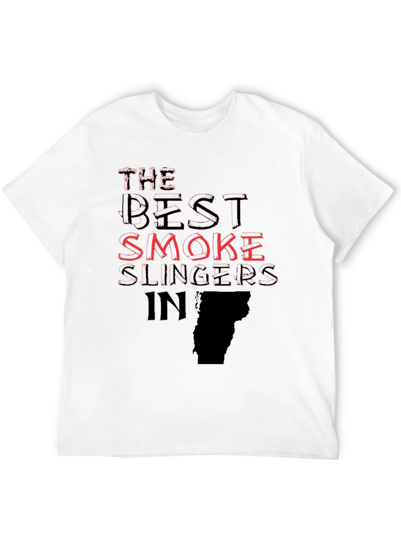 The Best Smoke Slingers in Vermont T-Shirt