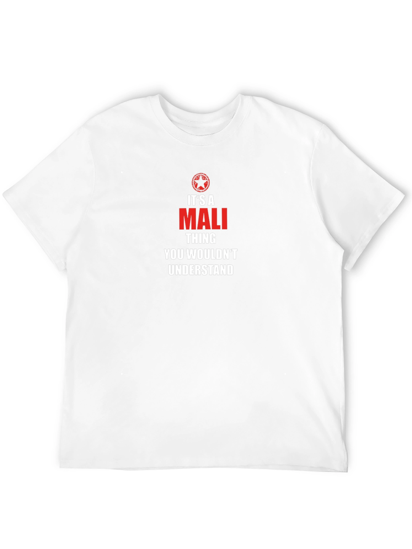 Its A Mali Thing T-Shirt