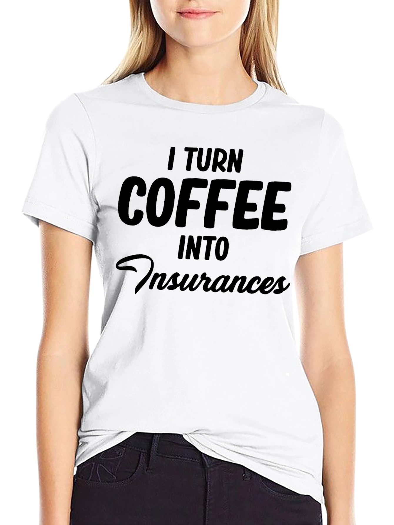 Coffee into Insurance T-Shirt - Insurance Agent Tee