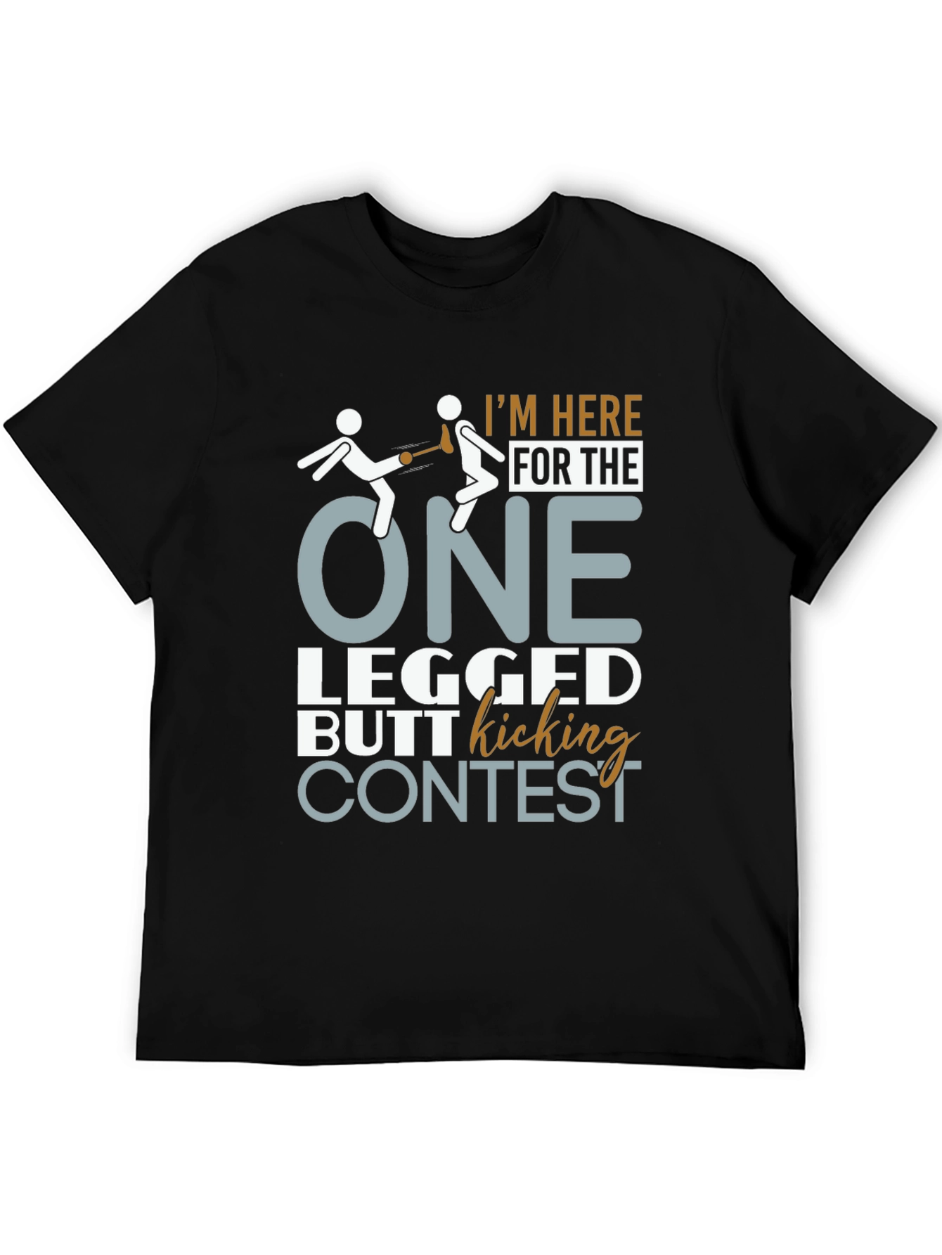 One Legged Butt Kicking Contest T-Shirt