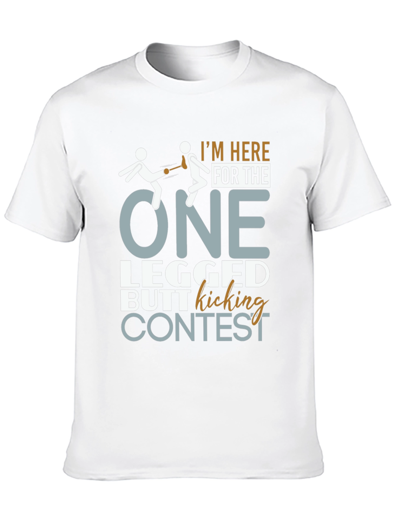 One Legged Butt Kicking Contest T-Shirt