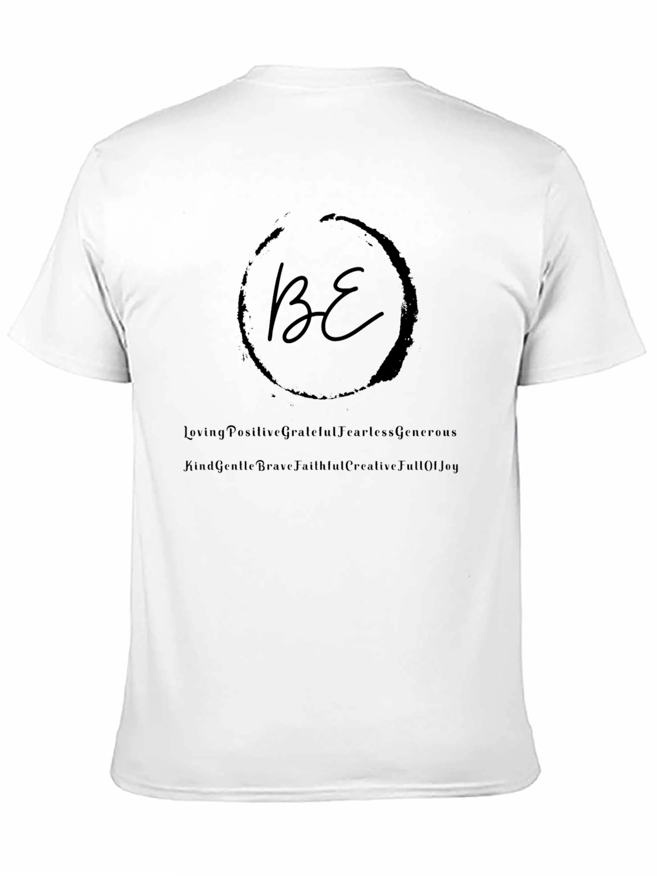 Inspirational BE Positive Black T-Shirt
