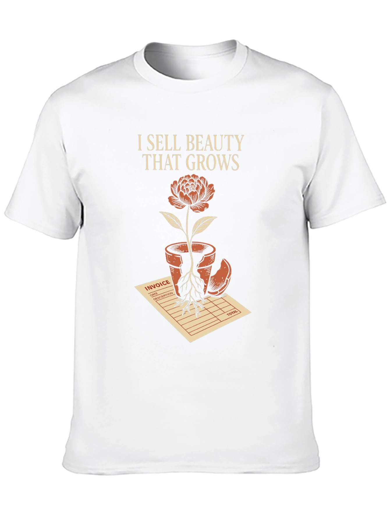 Beauty That Grows T-Shirt - Unique Graphic Tee