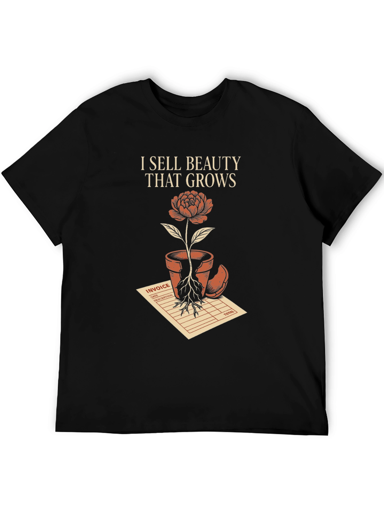 Beauty That Grows T-Shirt - Unique Graphic Tee