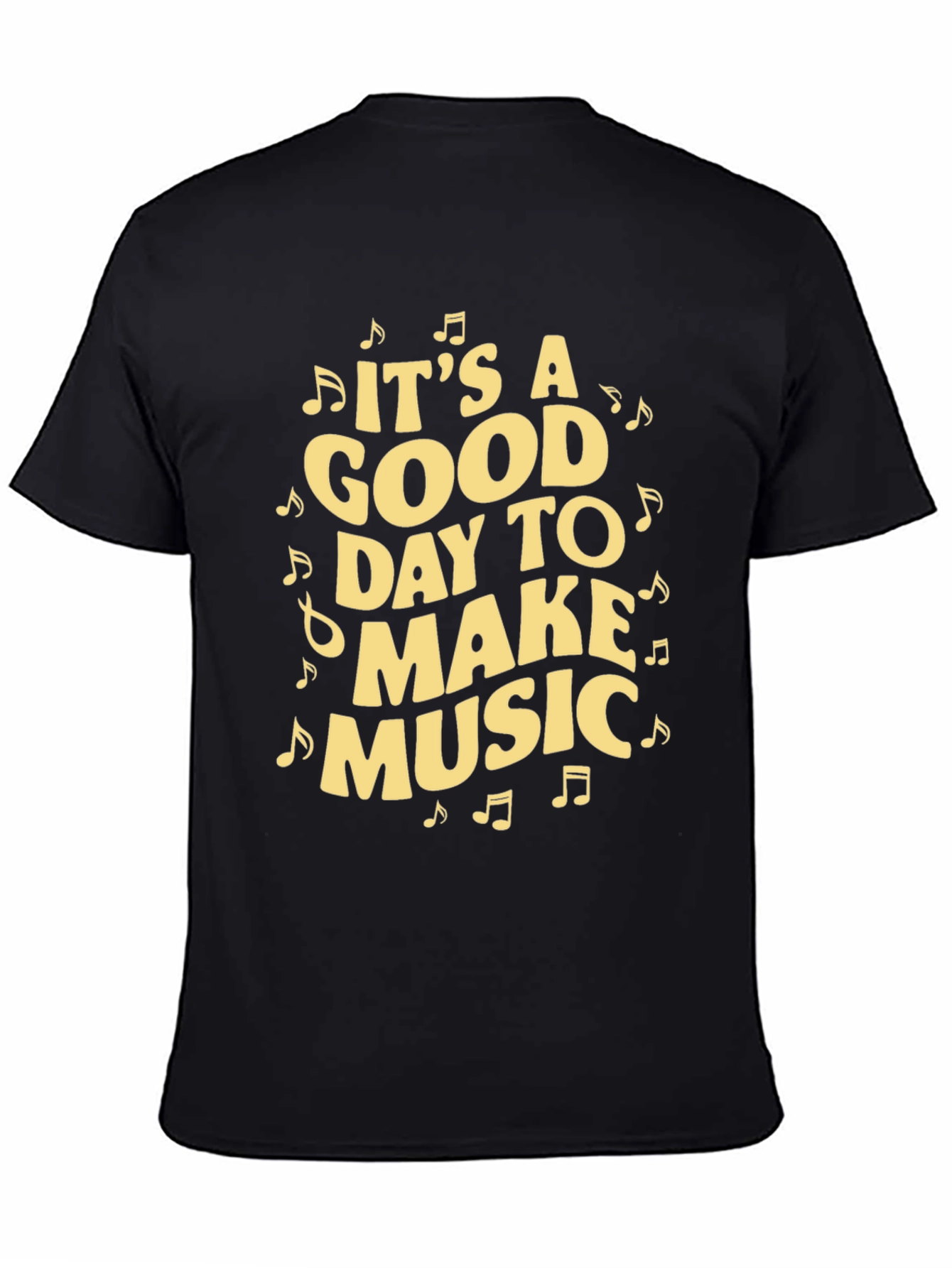 Its a Good Day to Make Music Graphic Tee
