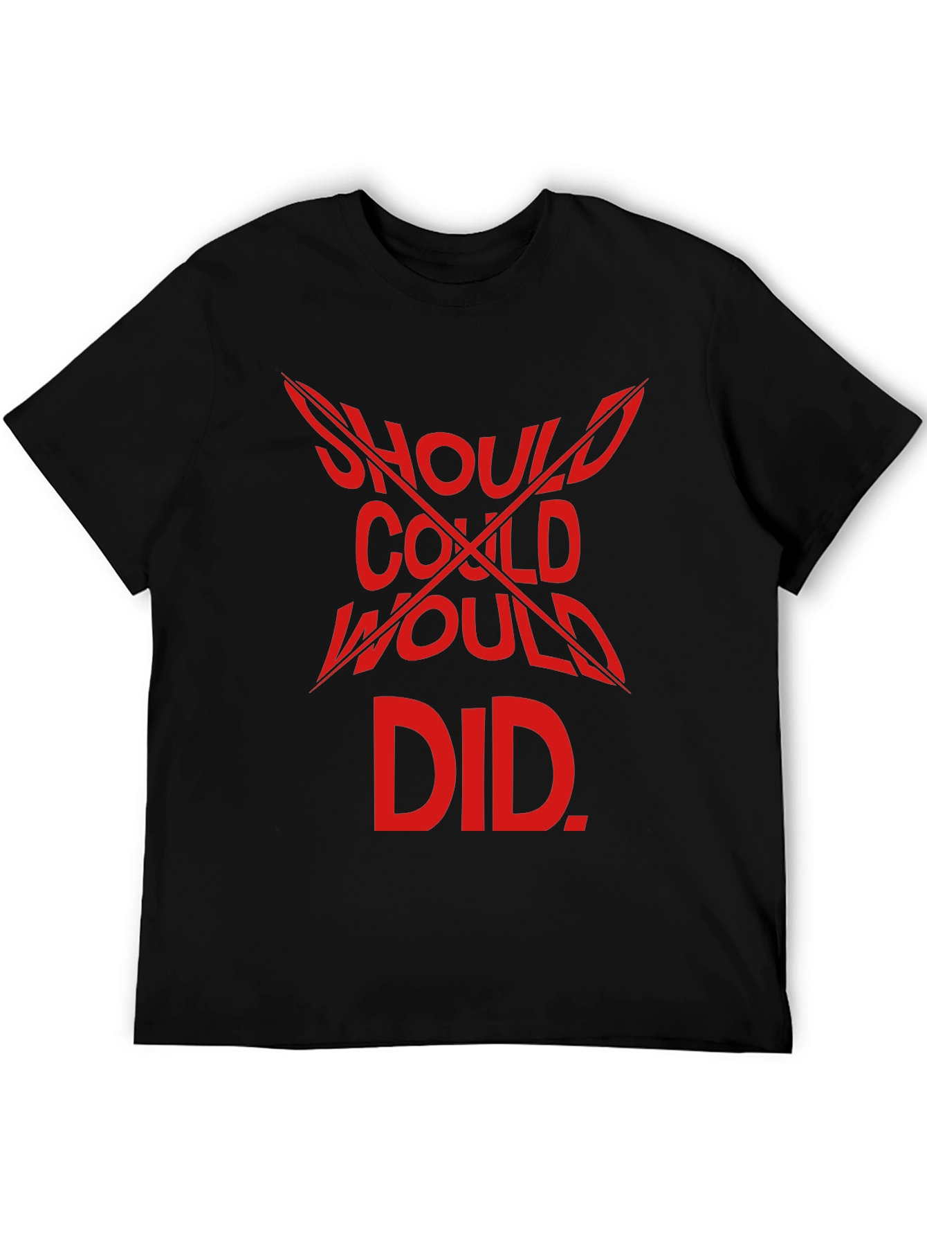 Should Could Would Did Graphic T-Shirt