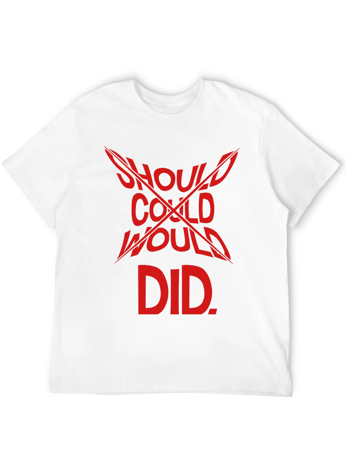 Should Could Would Did Graphic T-Shirt