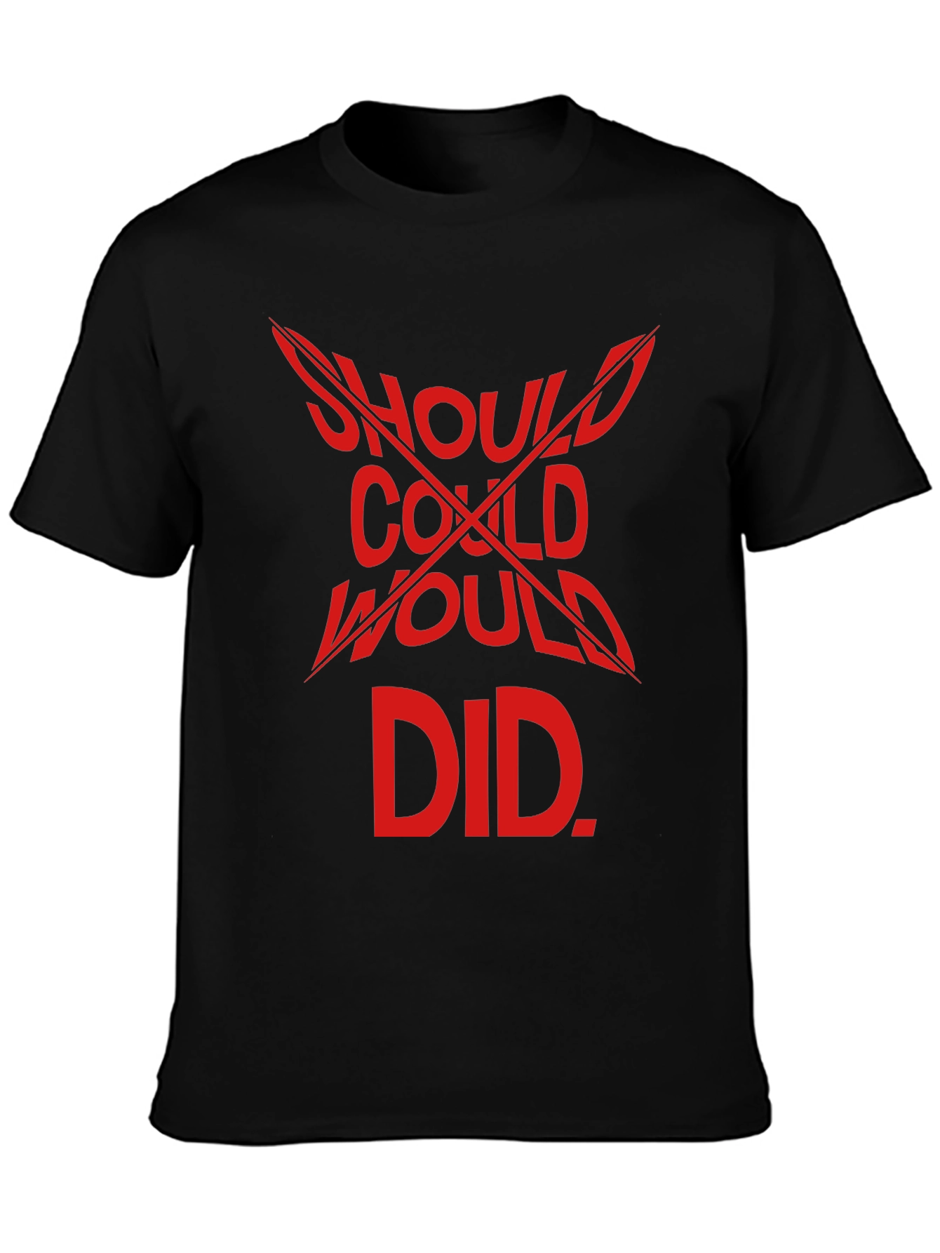 Should Could Would Did Graphic T-Shirt