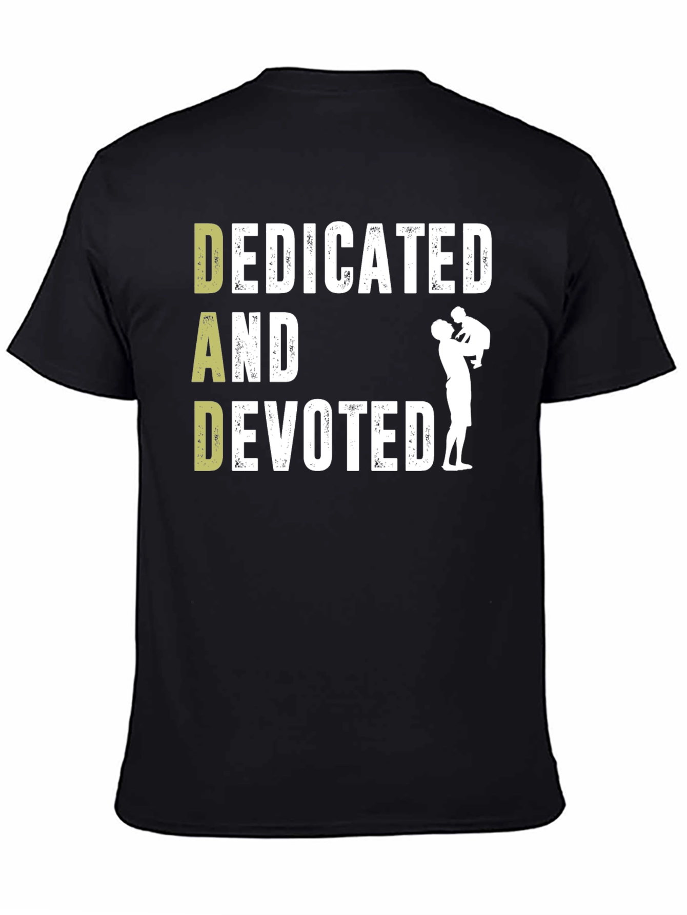 Dedicated Dad T-Shirt - Fathers Day Gift
