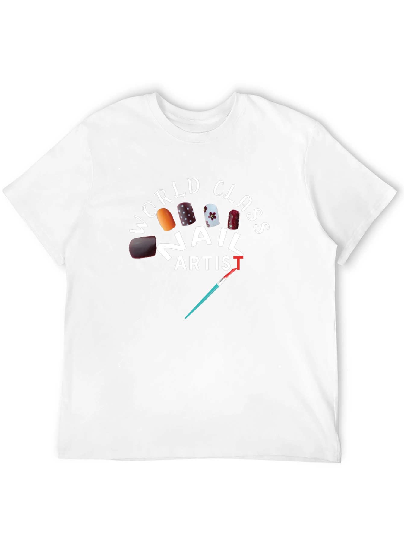 World Class Nail Artist T-Shirt