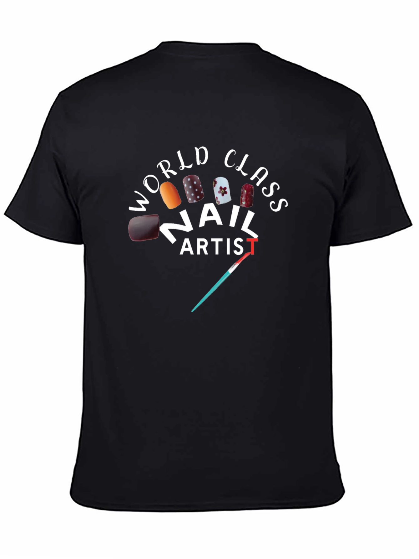 World Class Nail Artist T-Shirt