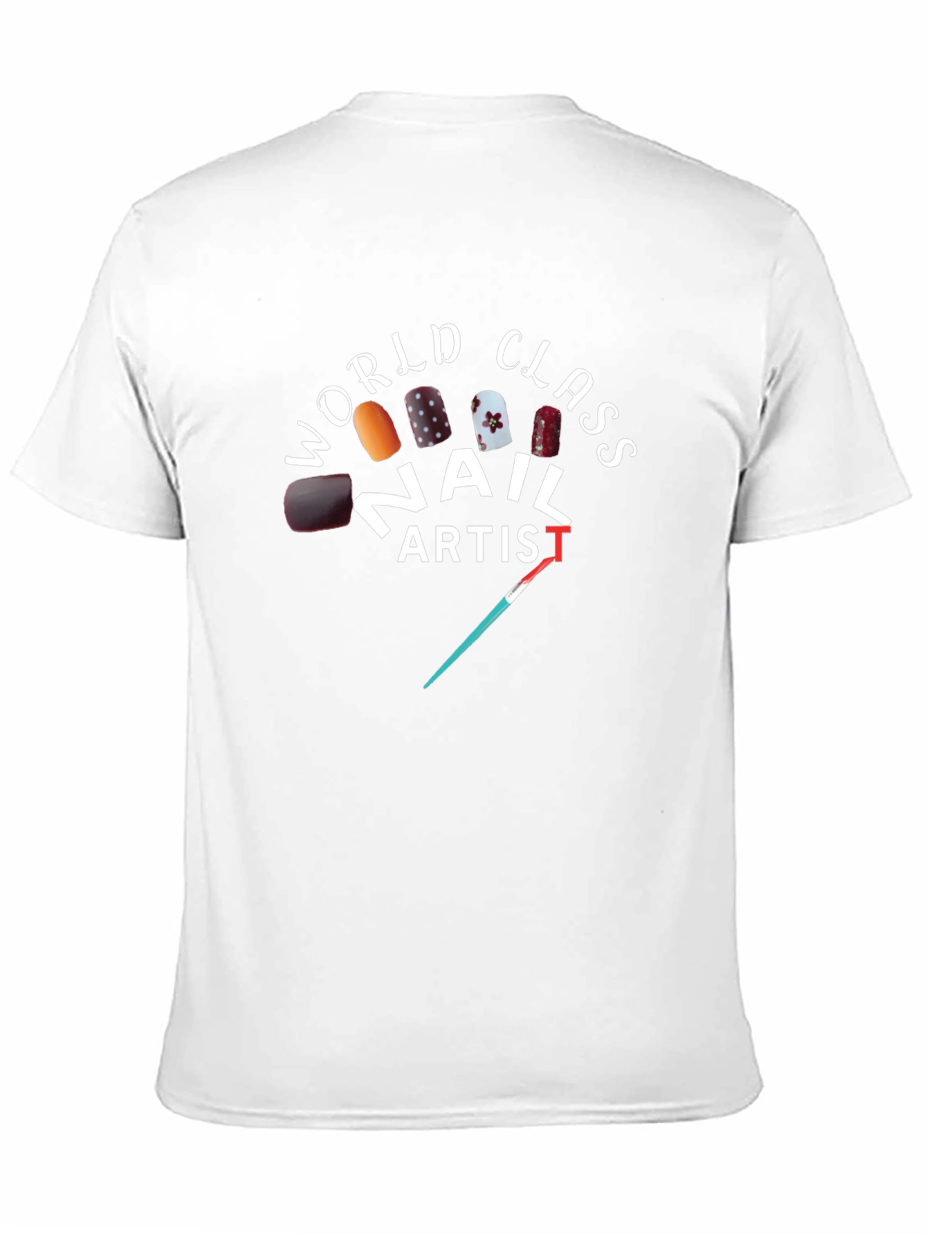World Class Nail Artist T-Shirt