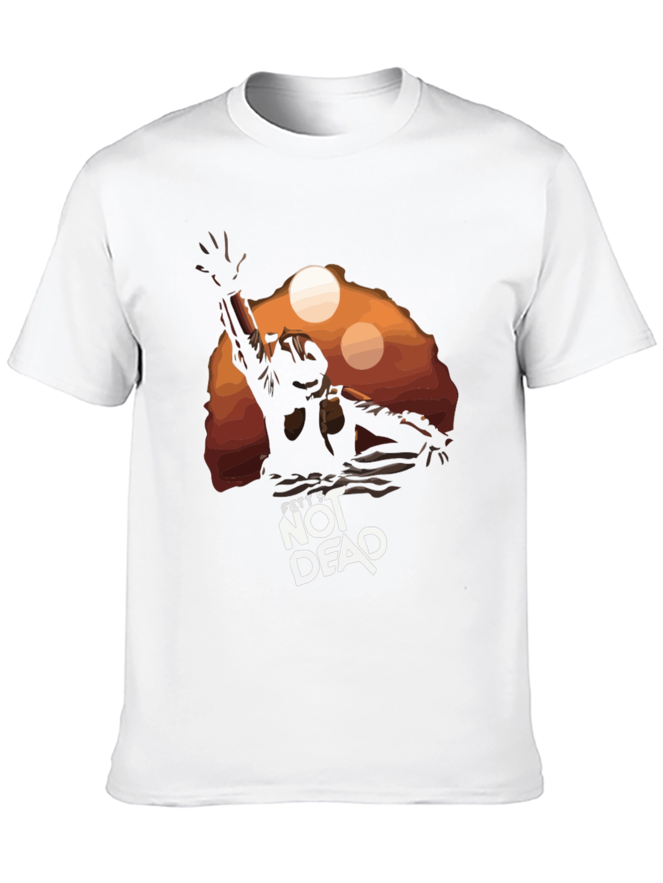 Fetts Not Dead T-Shirt