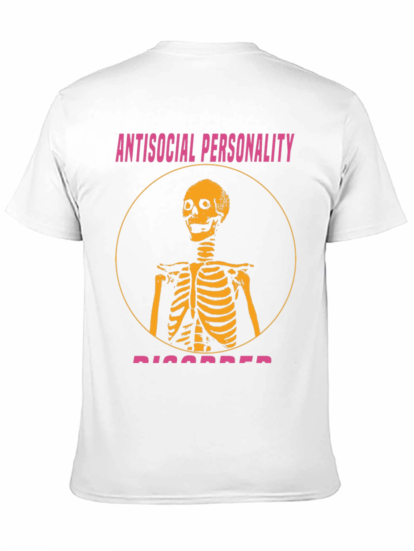 Antisocial Personality Disorder T-Shirt