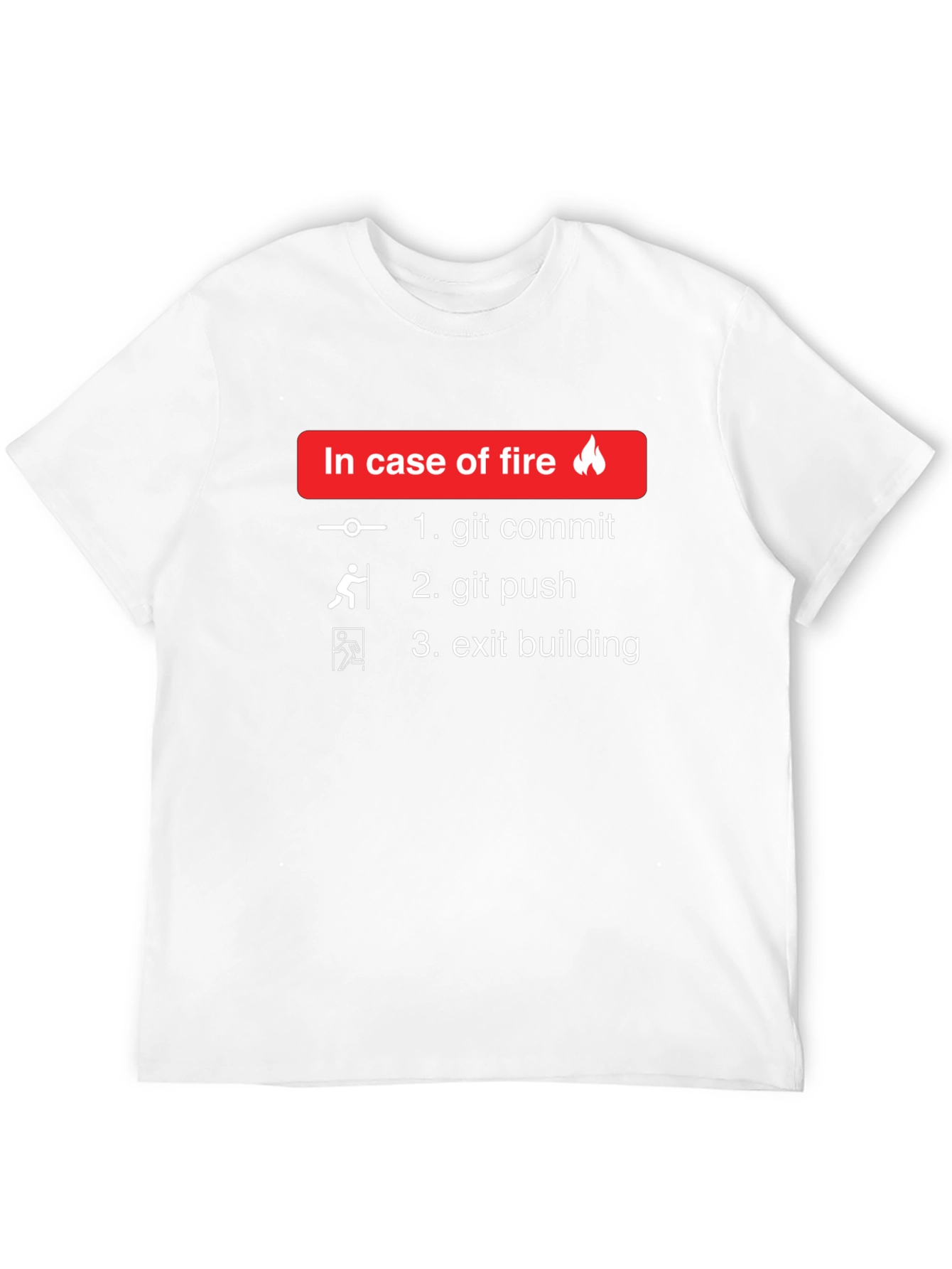 In Case Of Fire Funny Coder T-Shirt