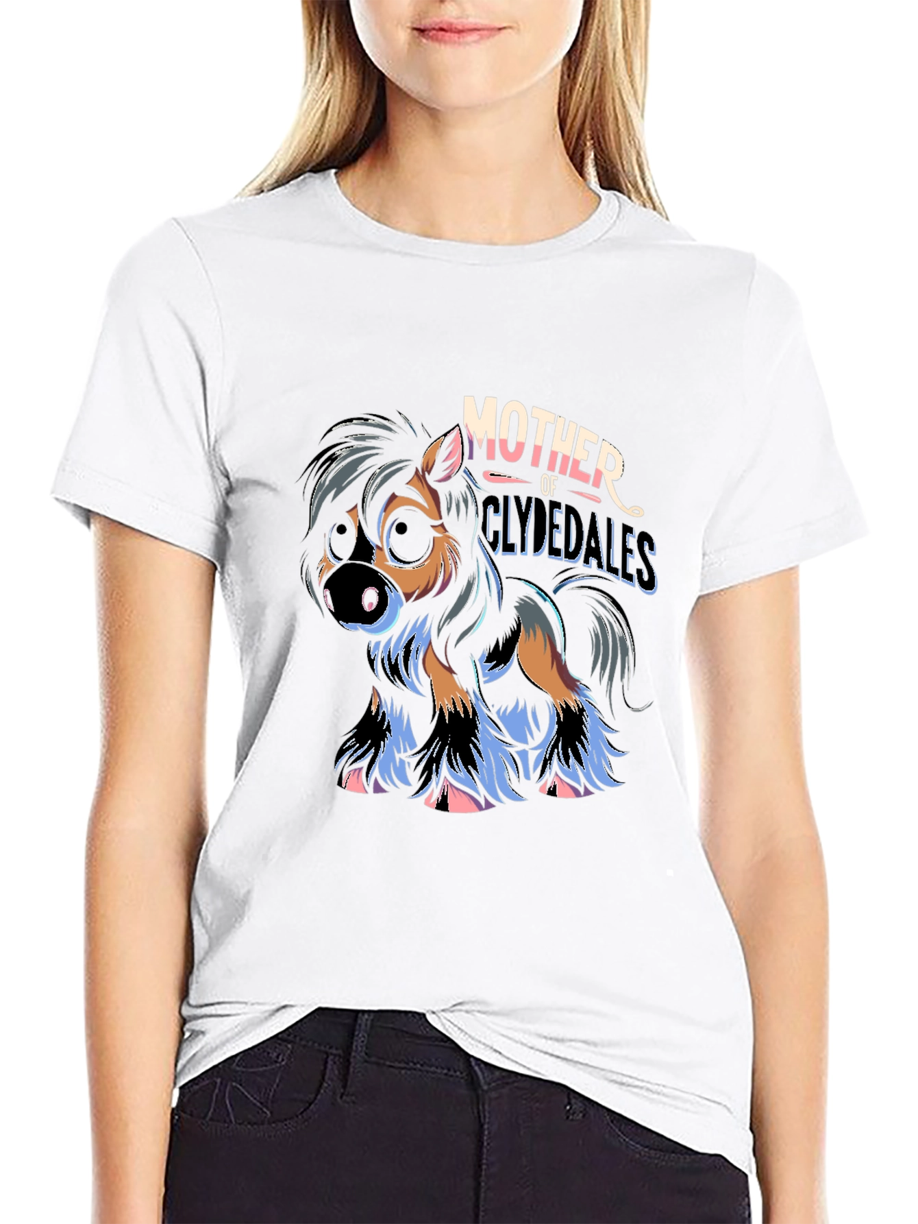 Mother of Clydesdales T-Shirt - Horse Lover Tee