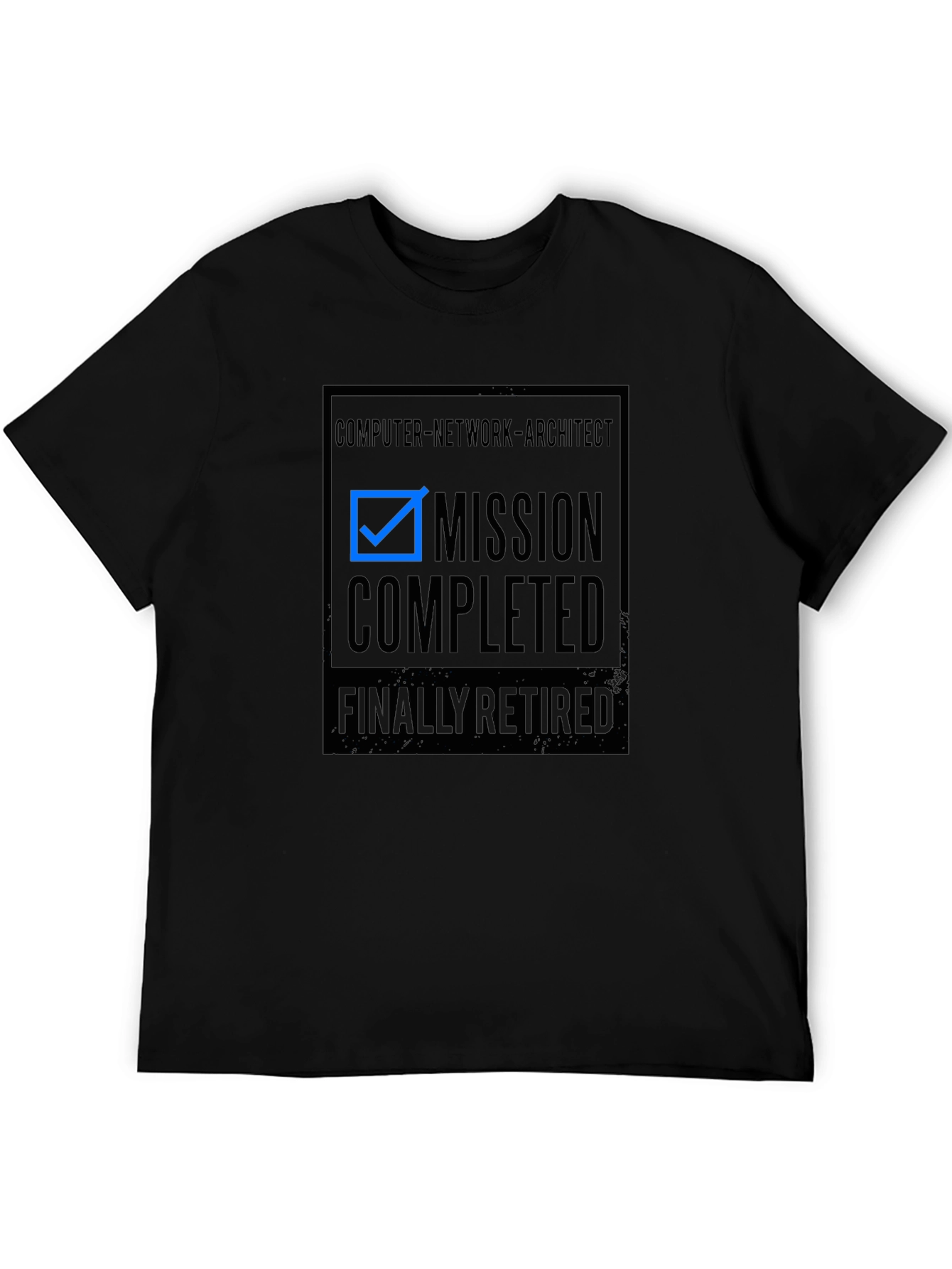 Mission Completed Retired Computer Network Architect T-Shirt
