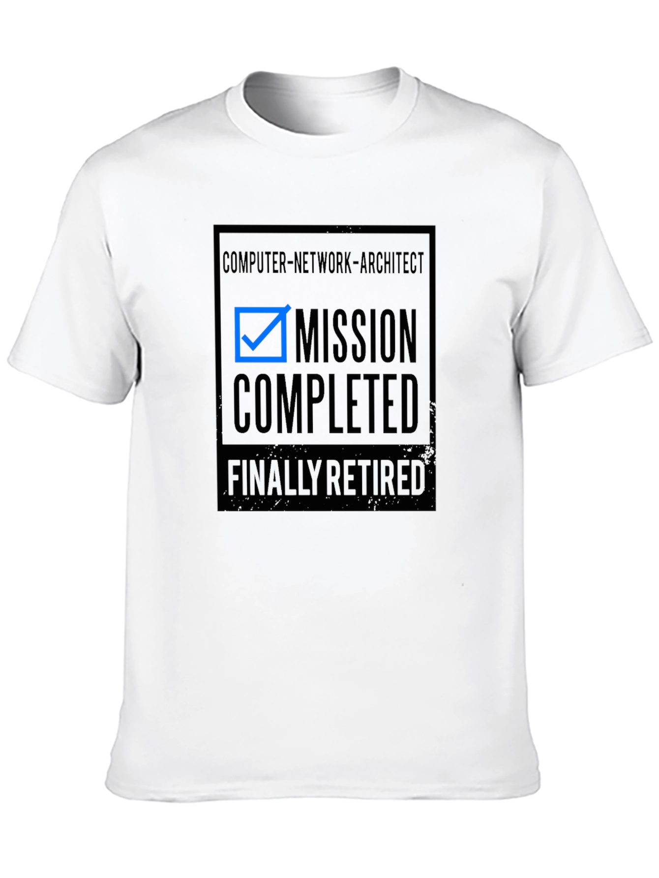 Mission Completed Retired Computer Network Architect T-Shirt